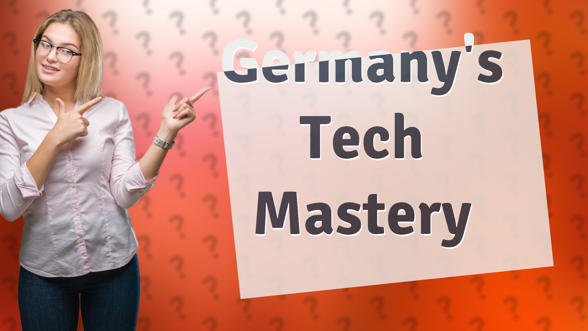 Germany's Tech Mastery