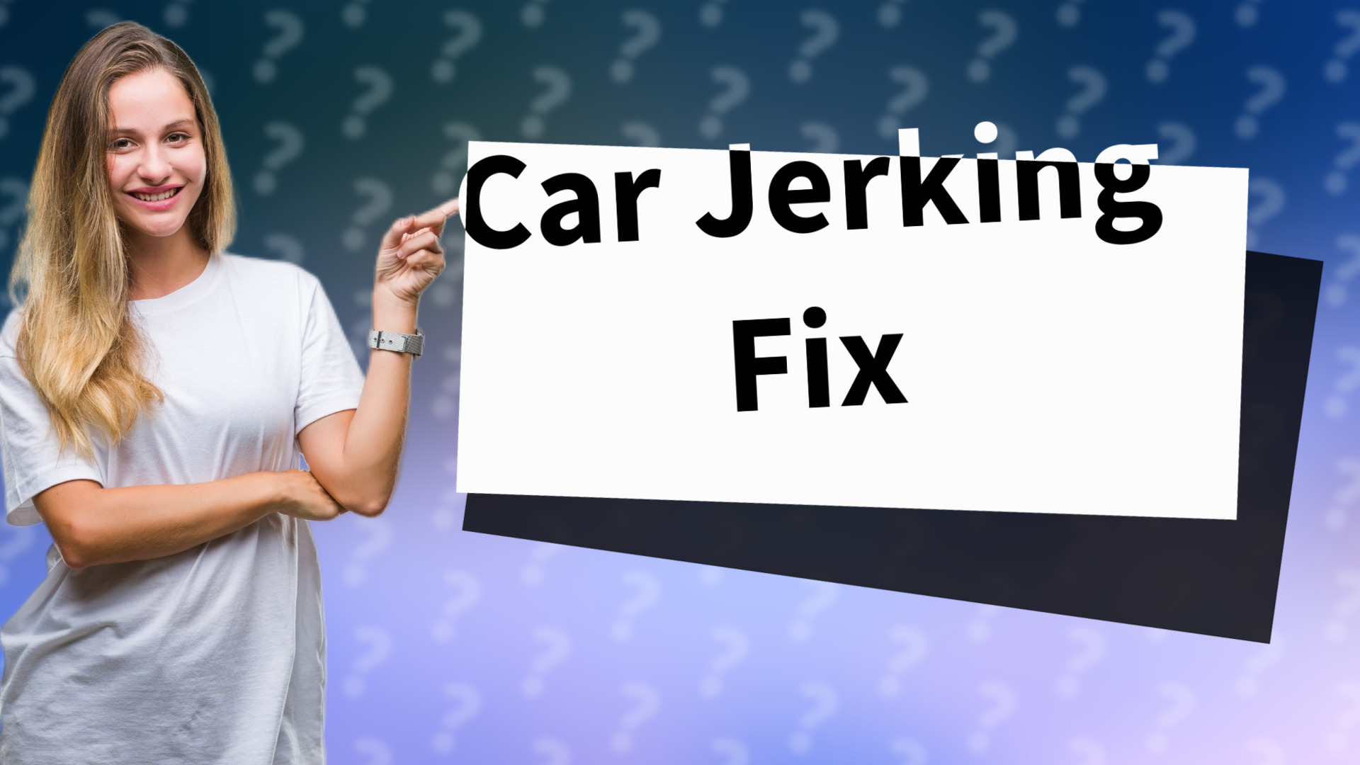 Car Jerking Fix