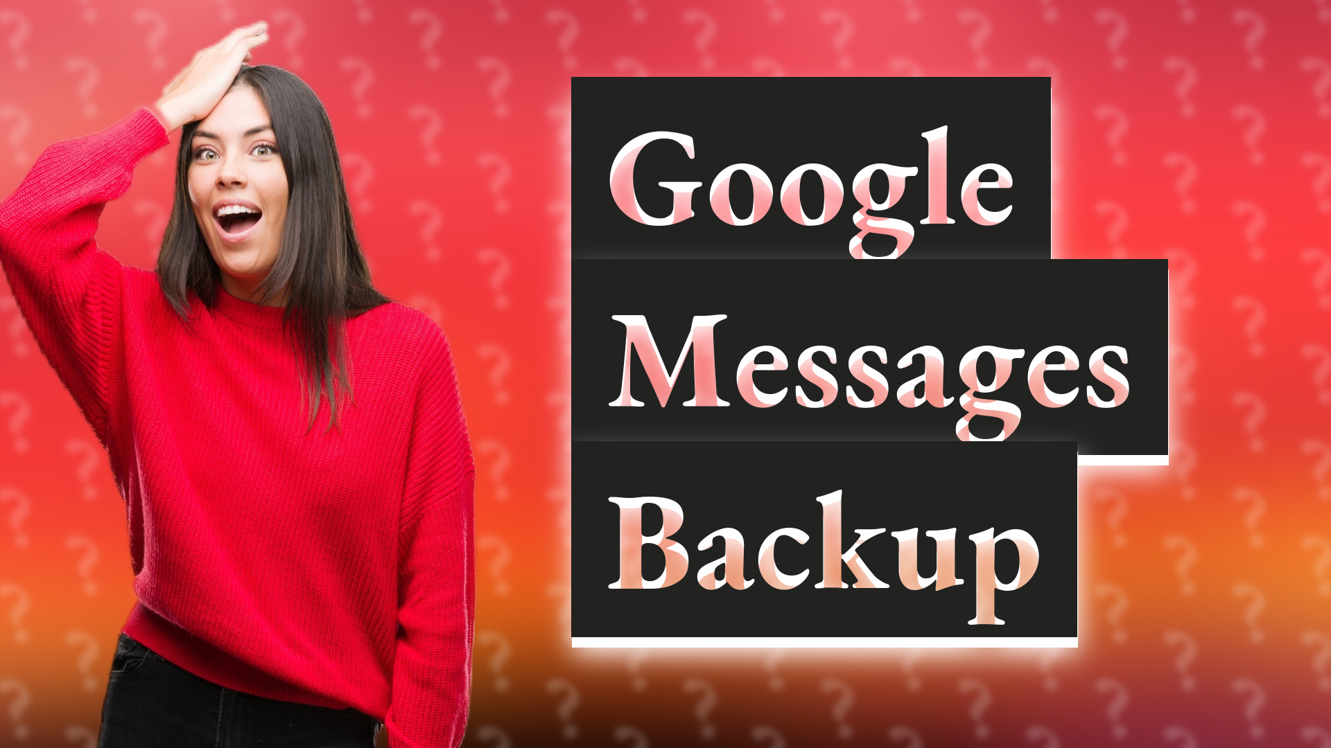 Google Messages Backup