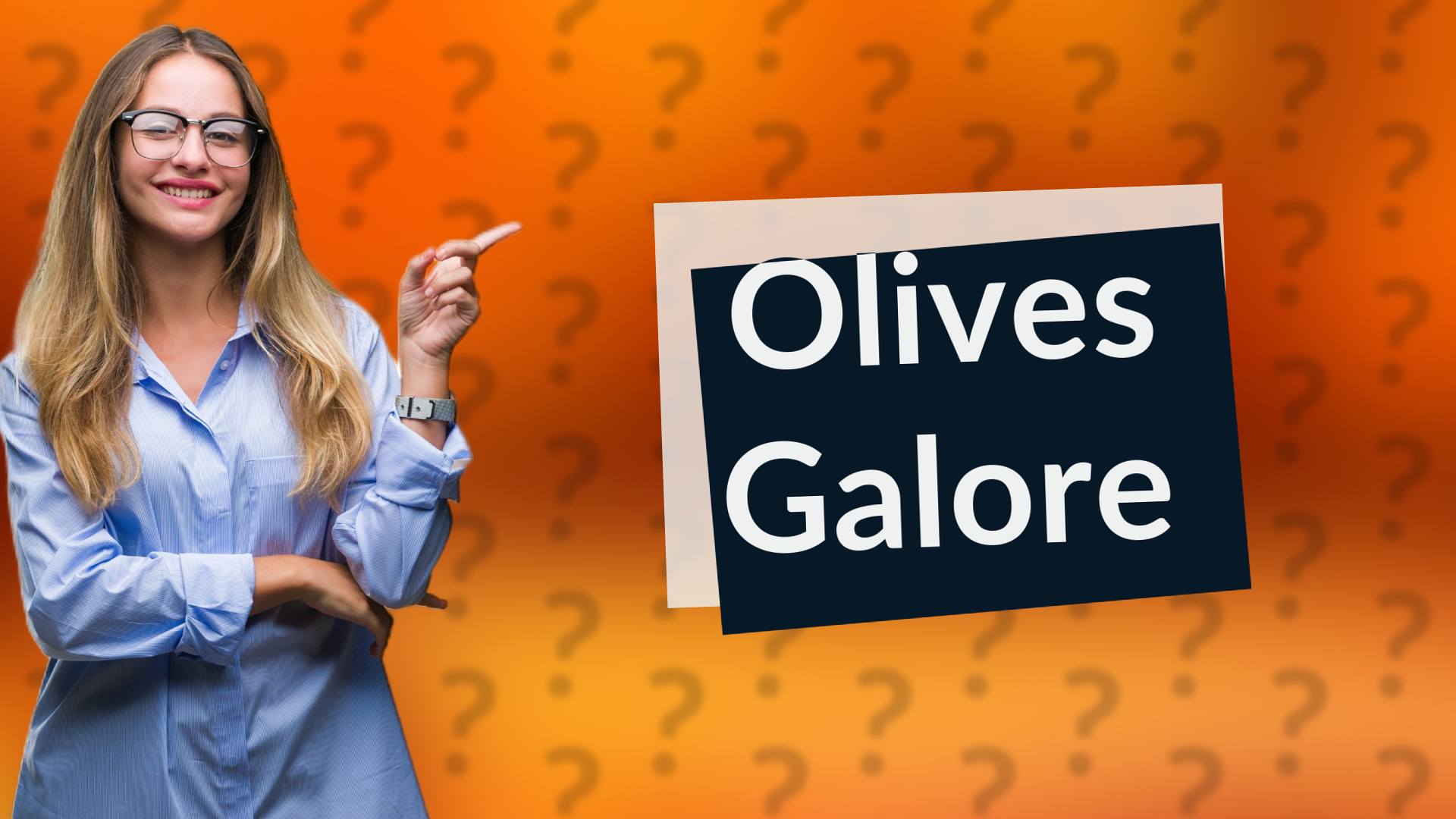 Olives Galore