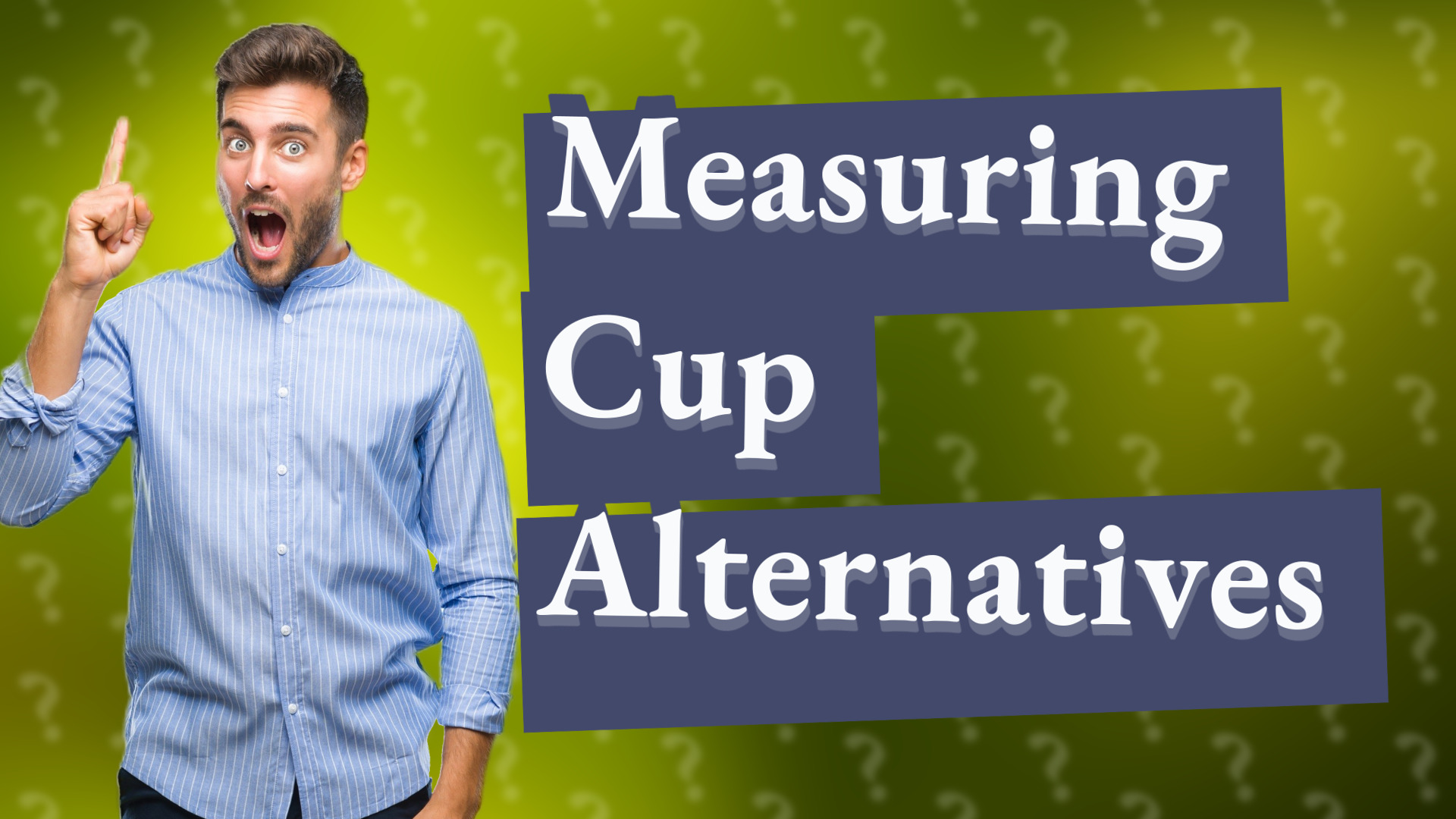 Measuring Cup Alternatives