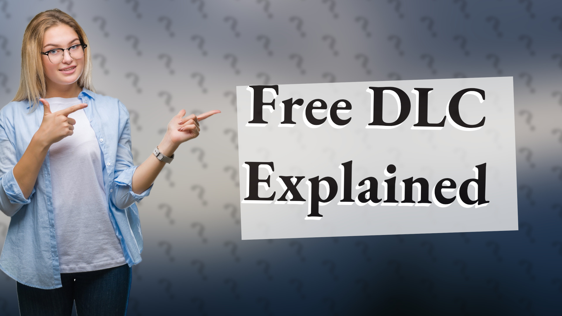 Free DLC Explained