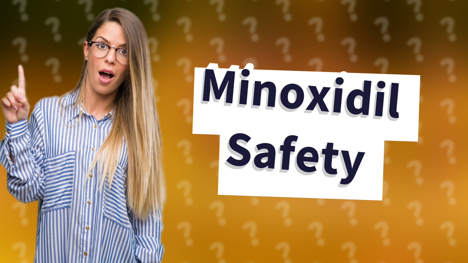 Minoxidil Safety