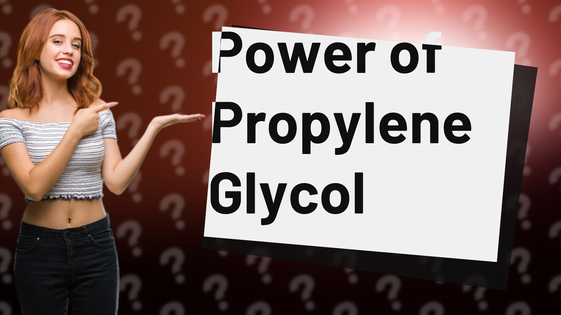 Power of Propylene Glycol