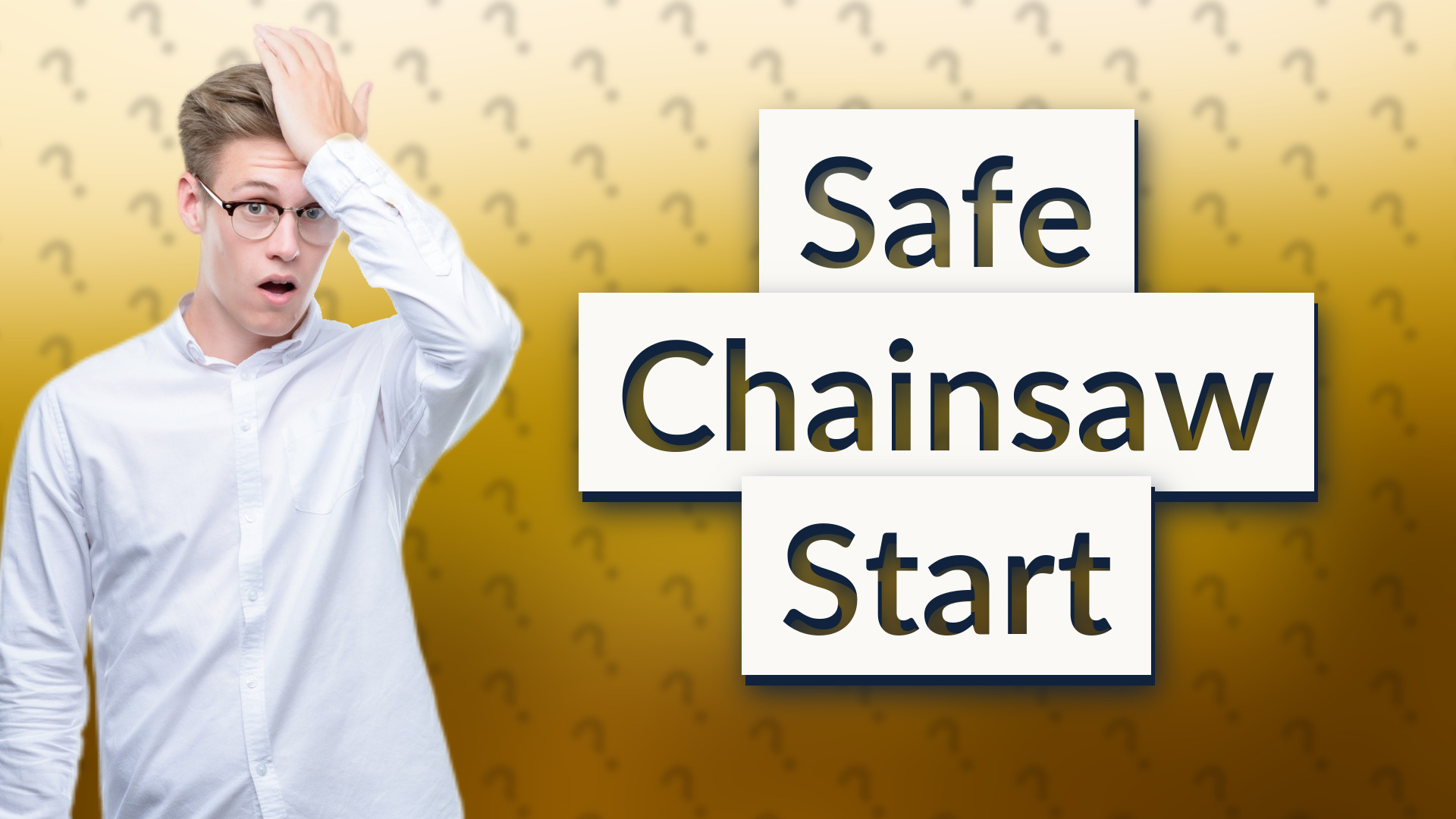 Safe Chainsaw Start