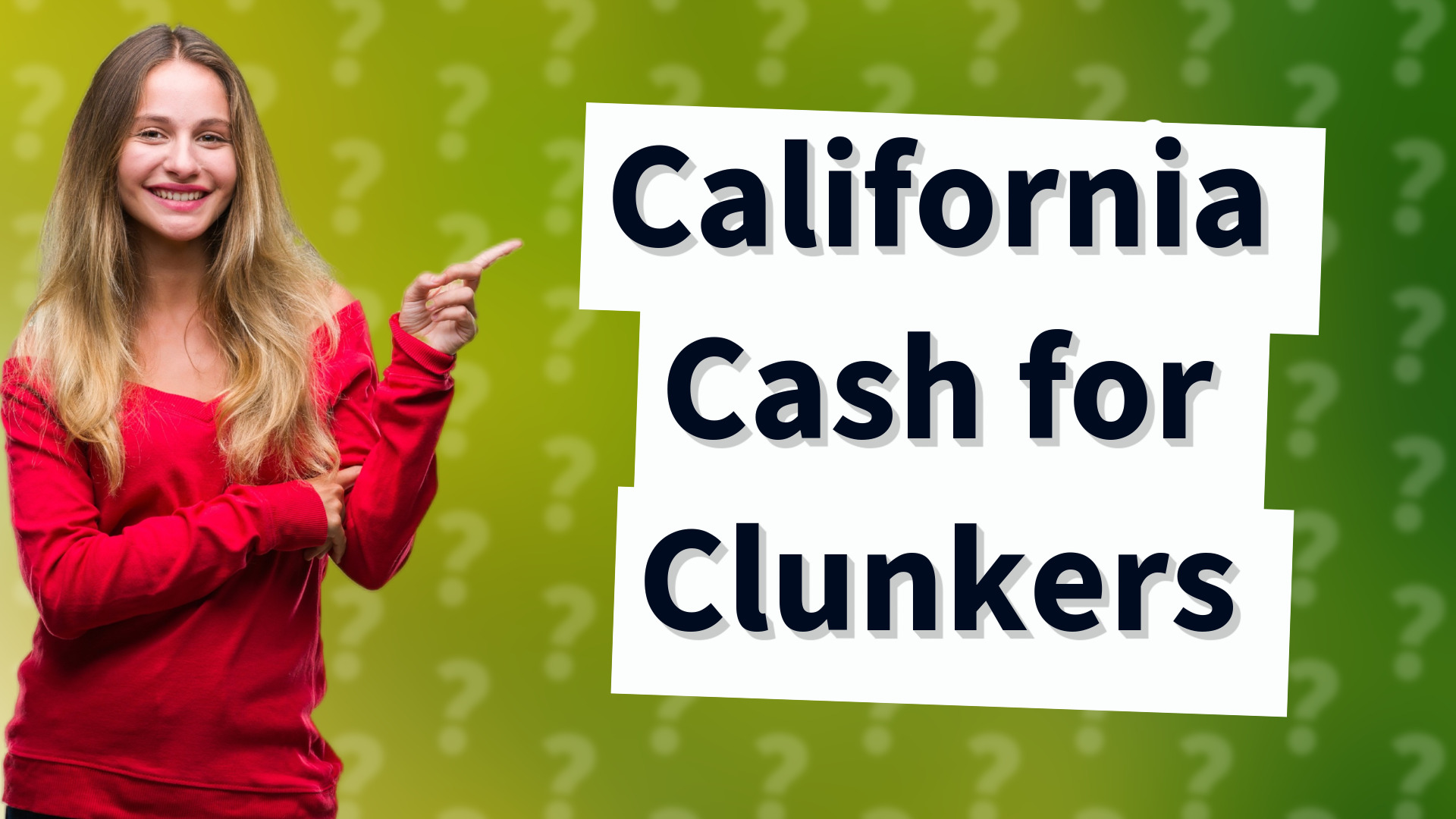 California Cash for Clunkers