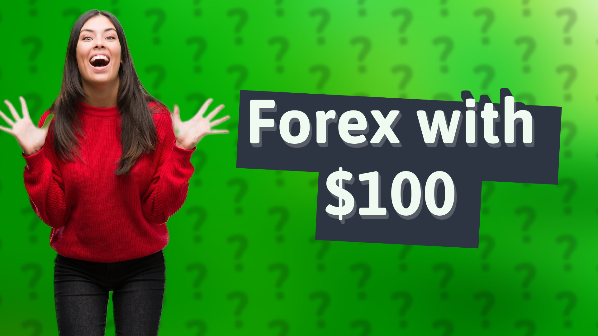 Forex with $100