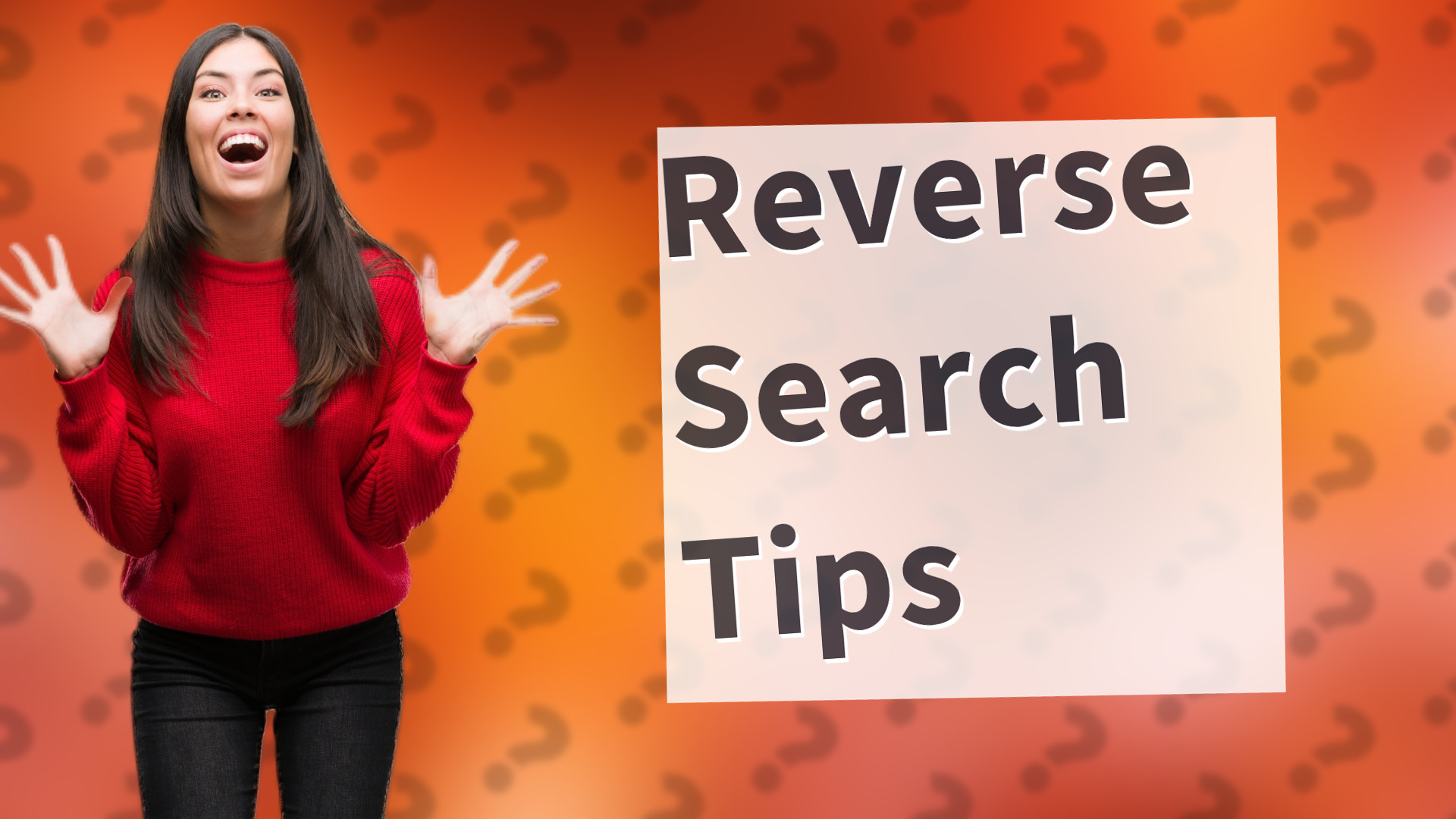 Reverse Search Tips