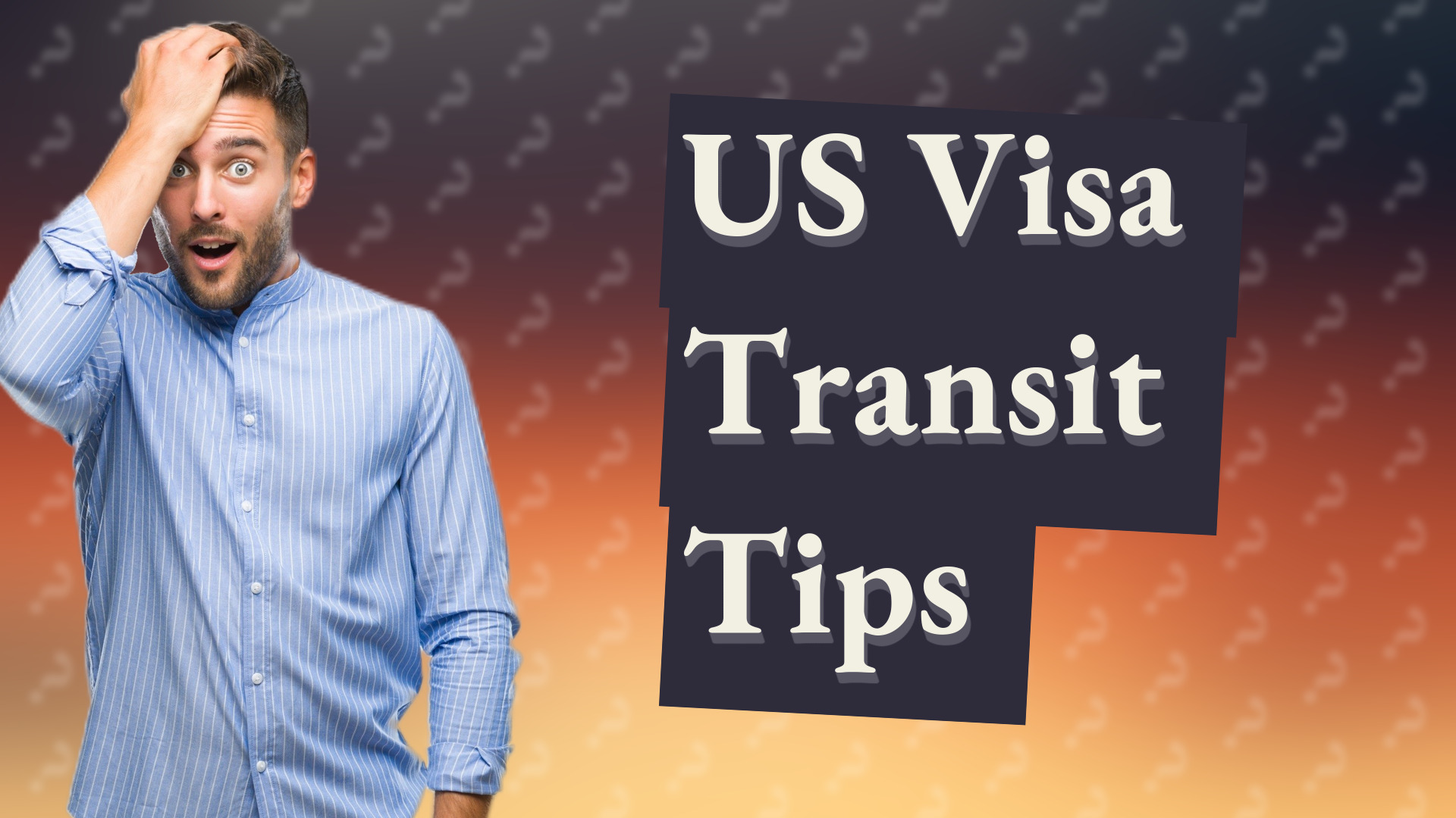 US Visa Transit Tips
