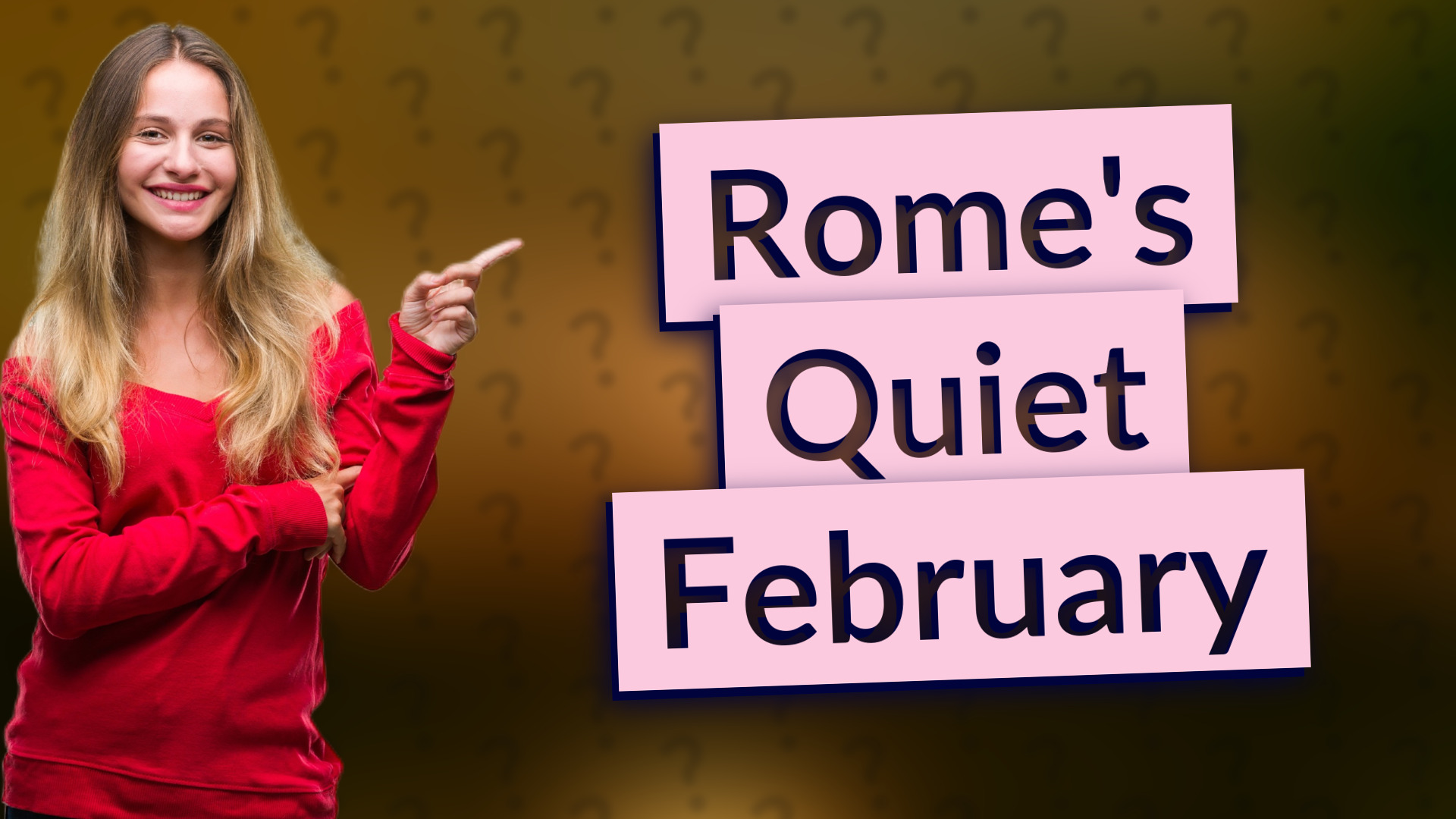 Rome's Quiet February