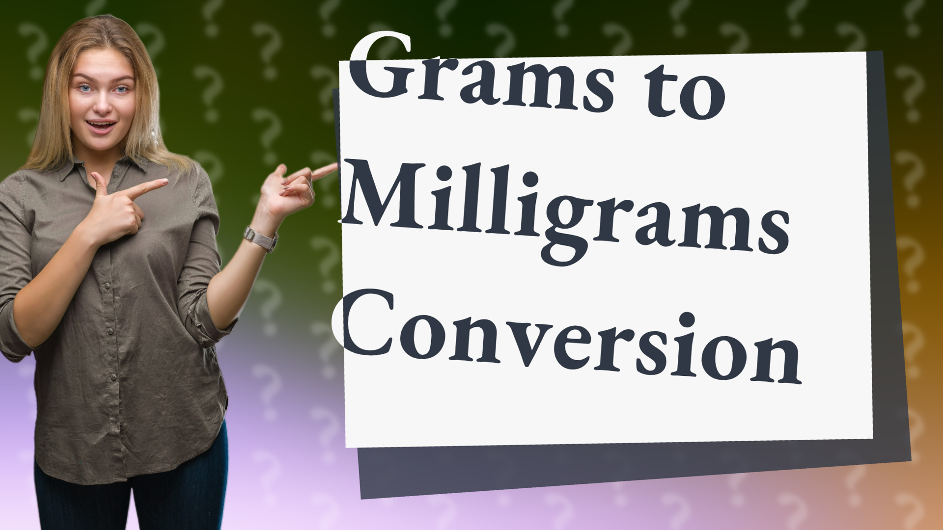 Grams to Milligrams Conversion