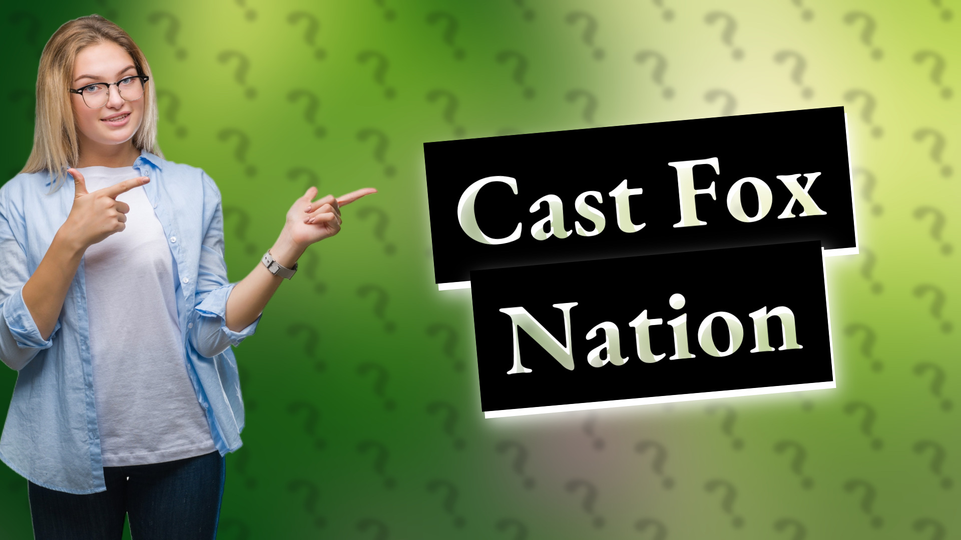 Cast Fox Nation