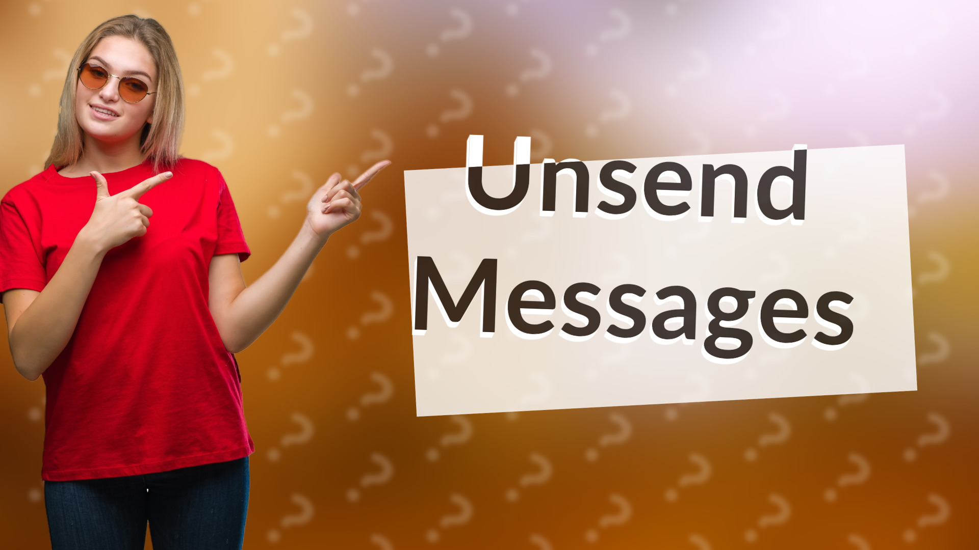 Unsend Messages