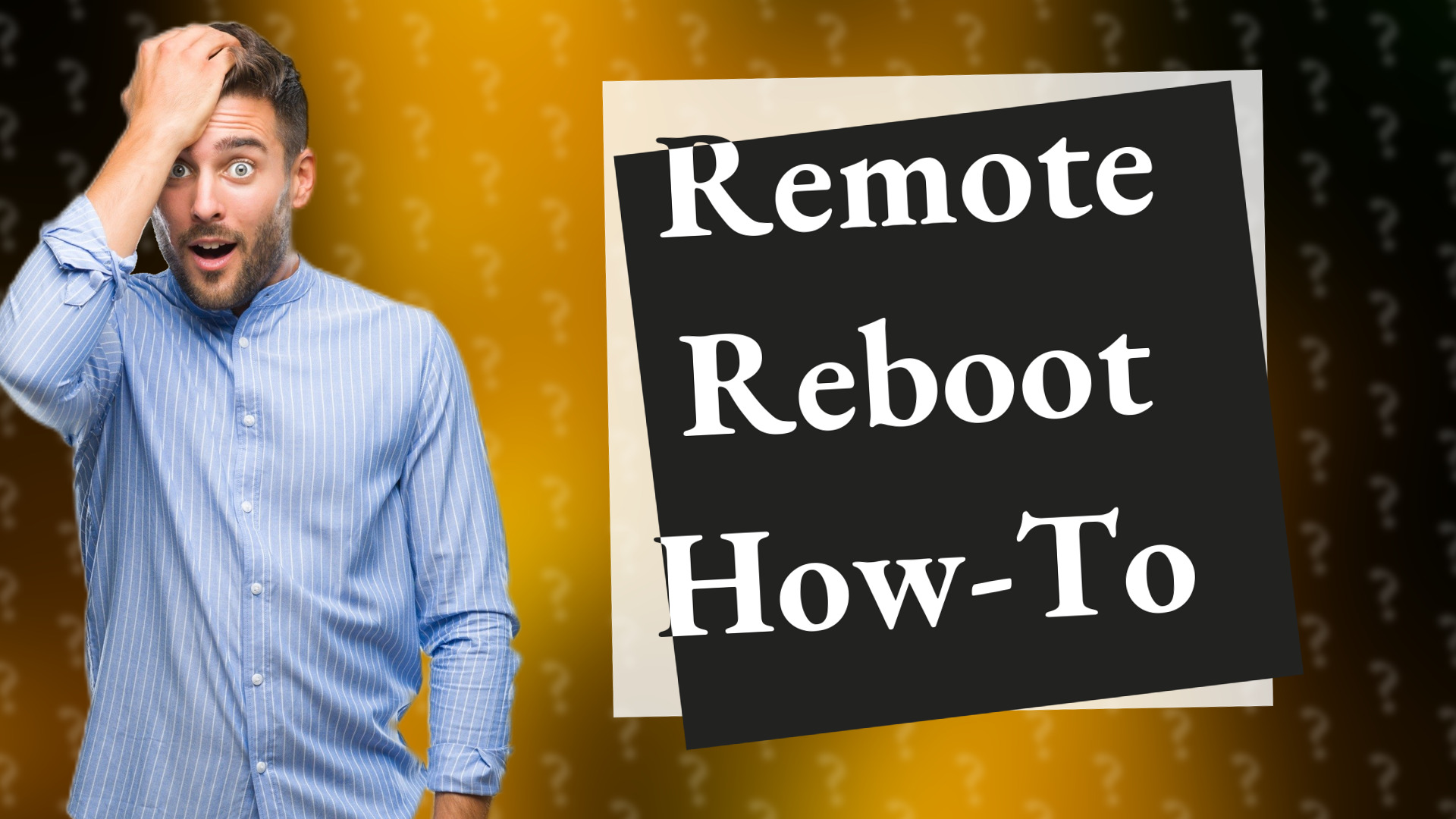 Remote Reboot How-To