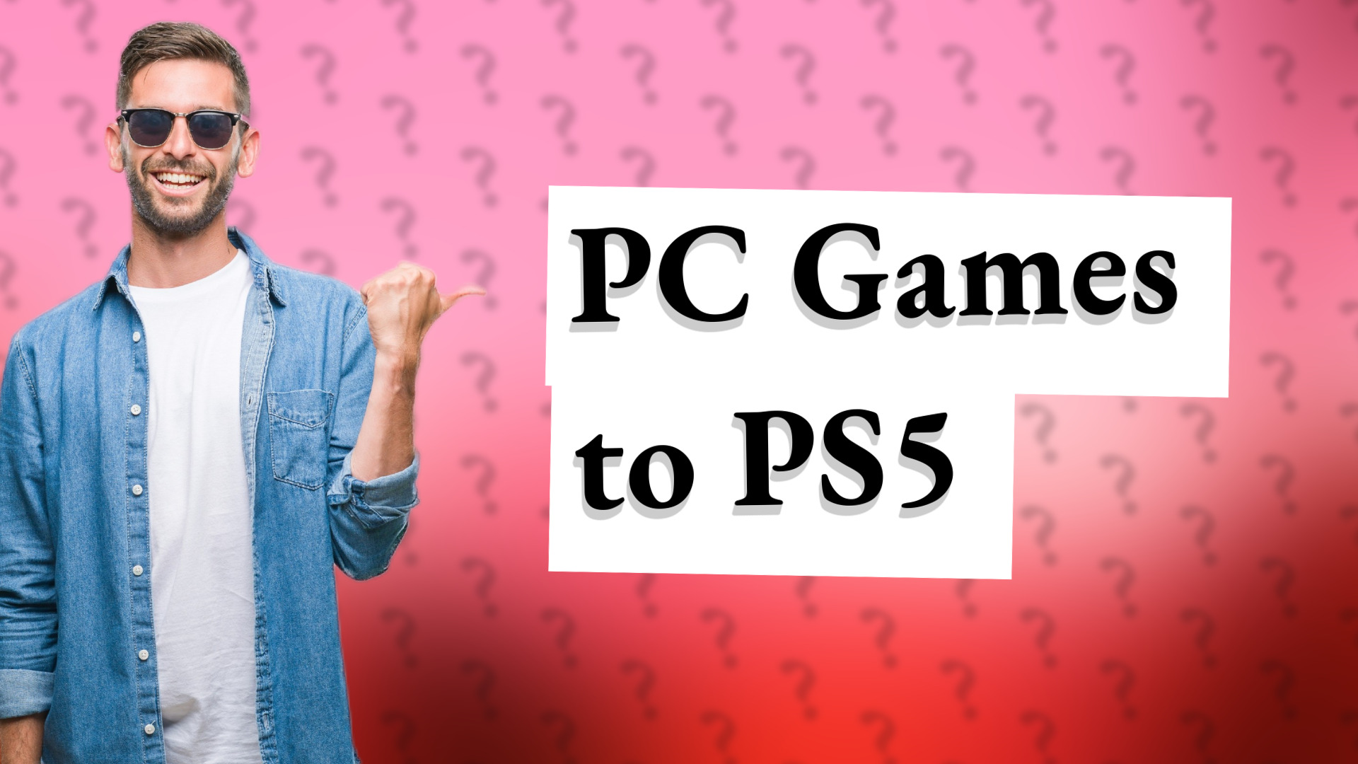 PC Games to PS5