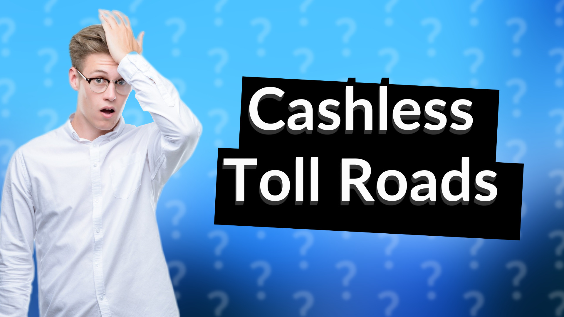 Cashless Toll Roads