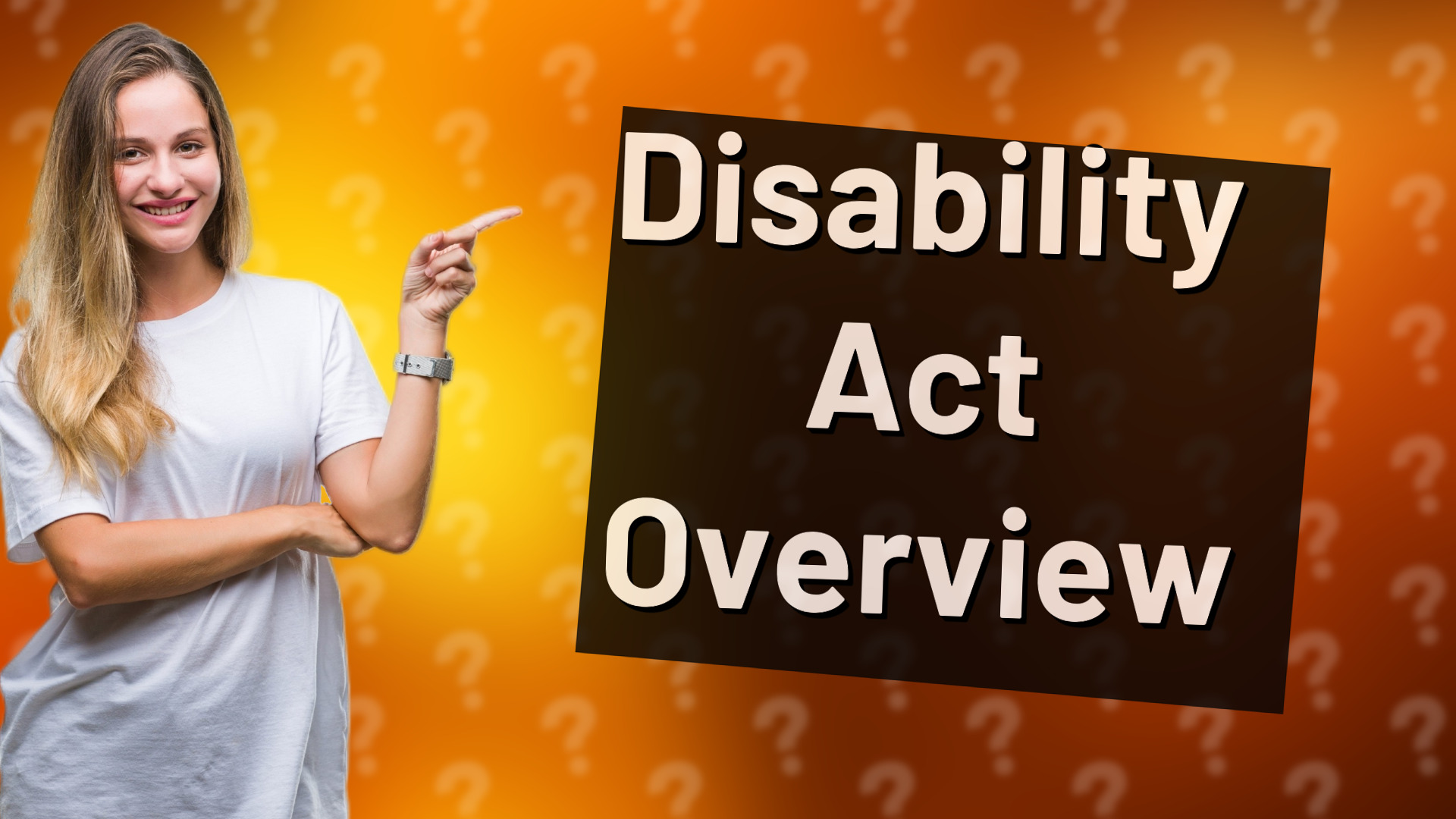 Disability Act Overview
