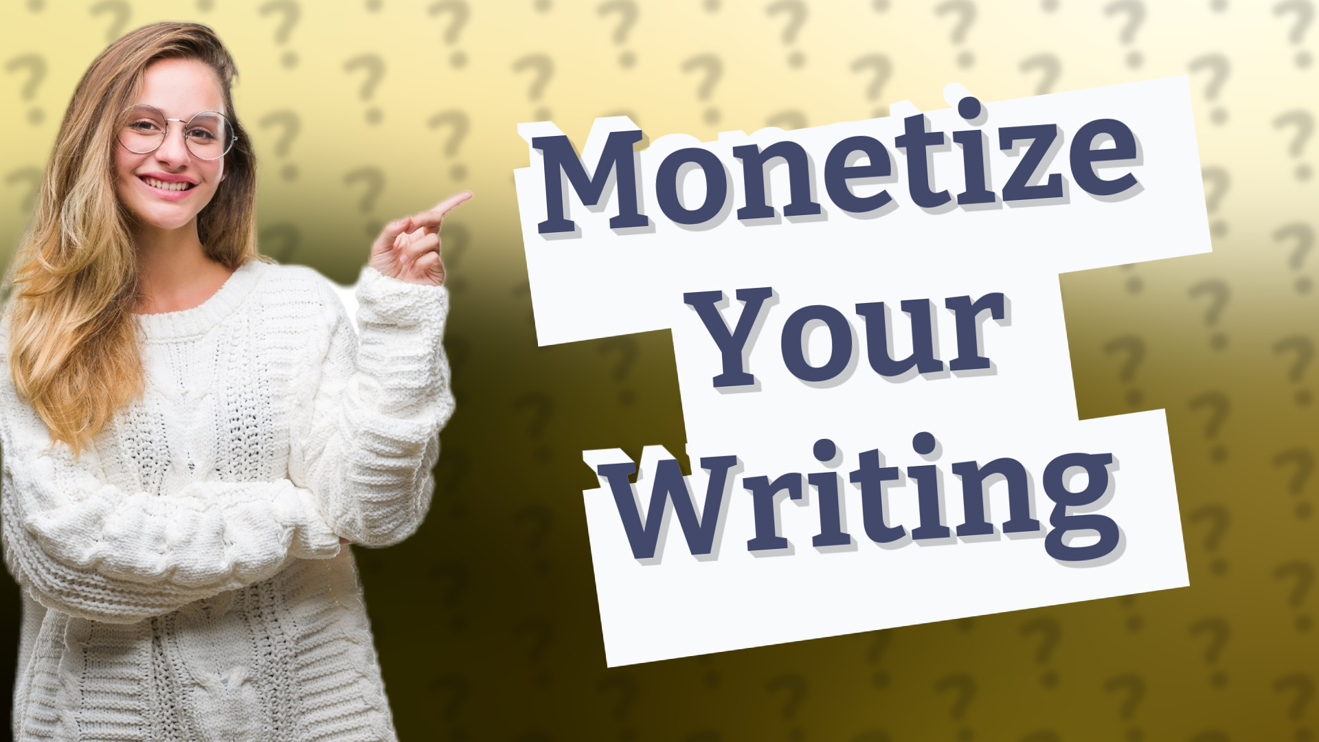 Monetize Your Writing