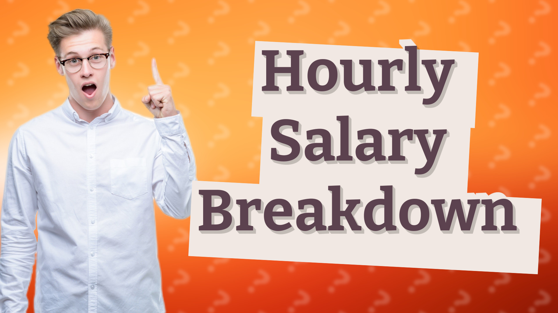 Hourly Salary Breakdown
