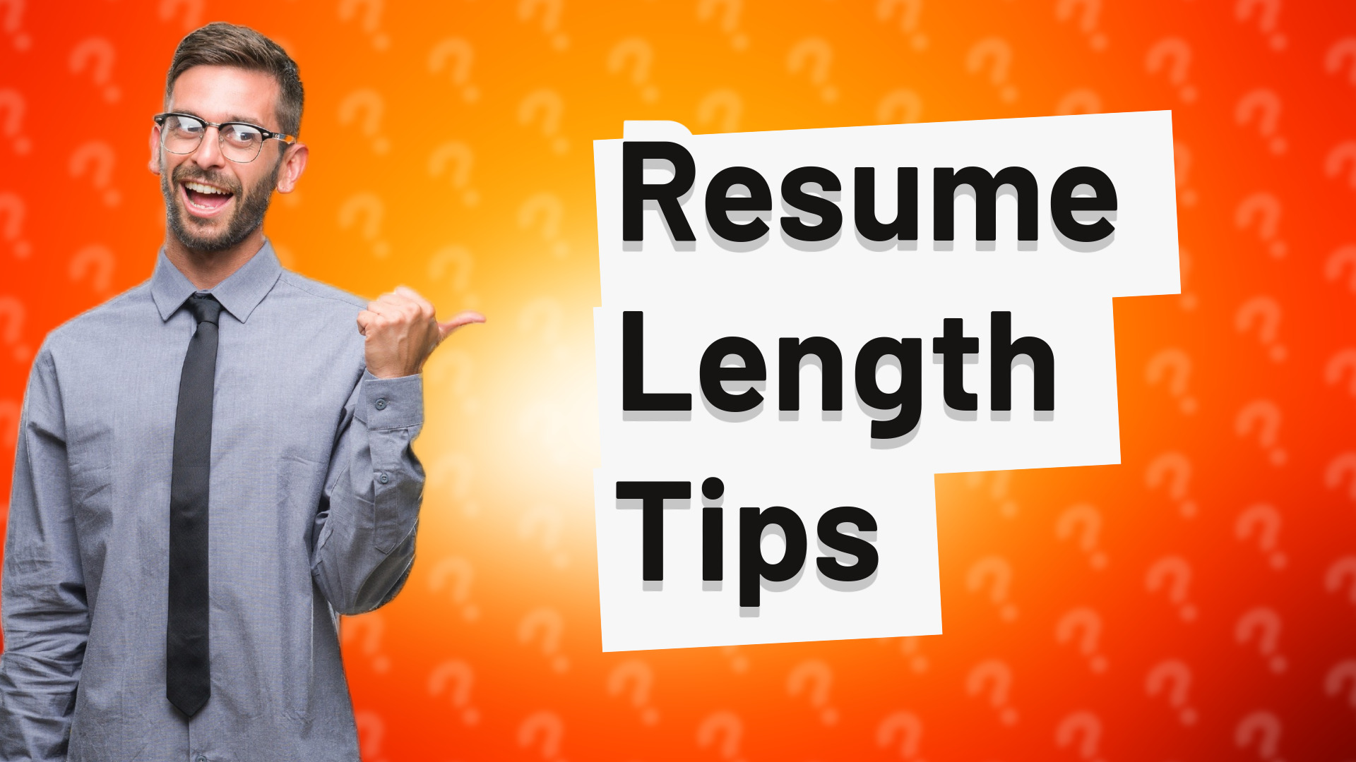 Resume Length Tips