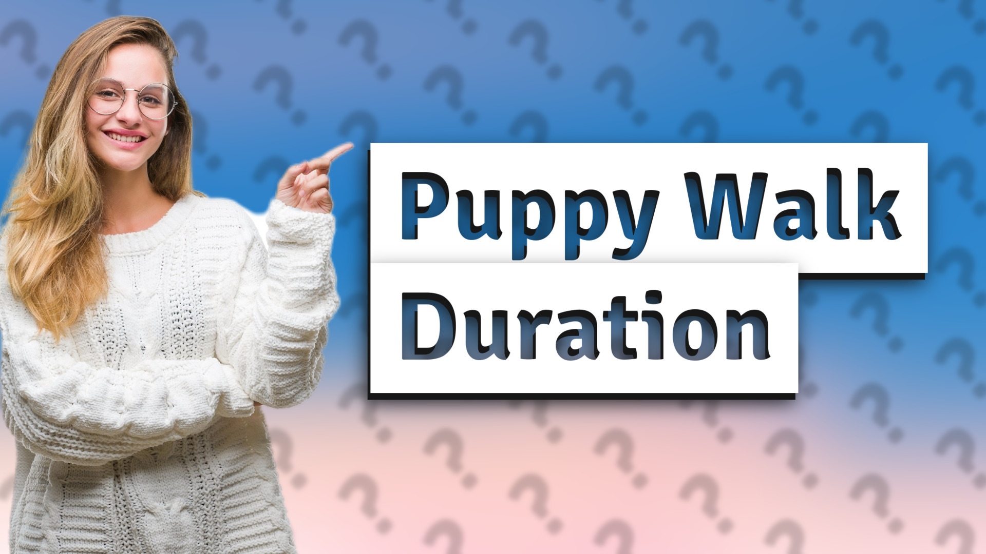 Puppy Walk Duration