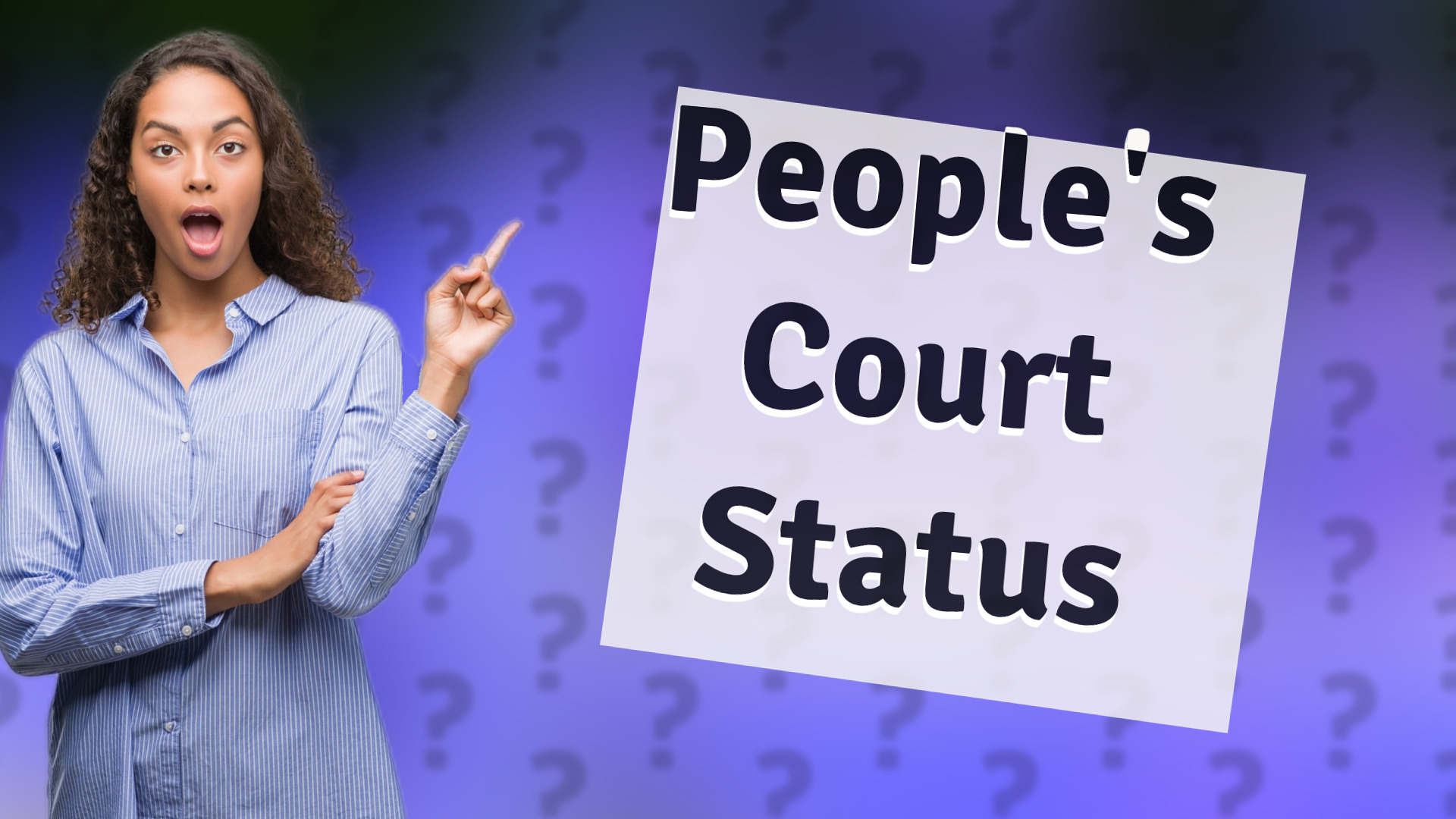 People's Court Status