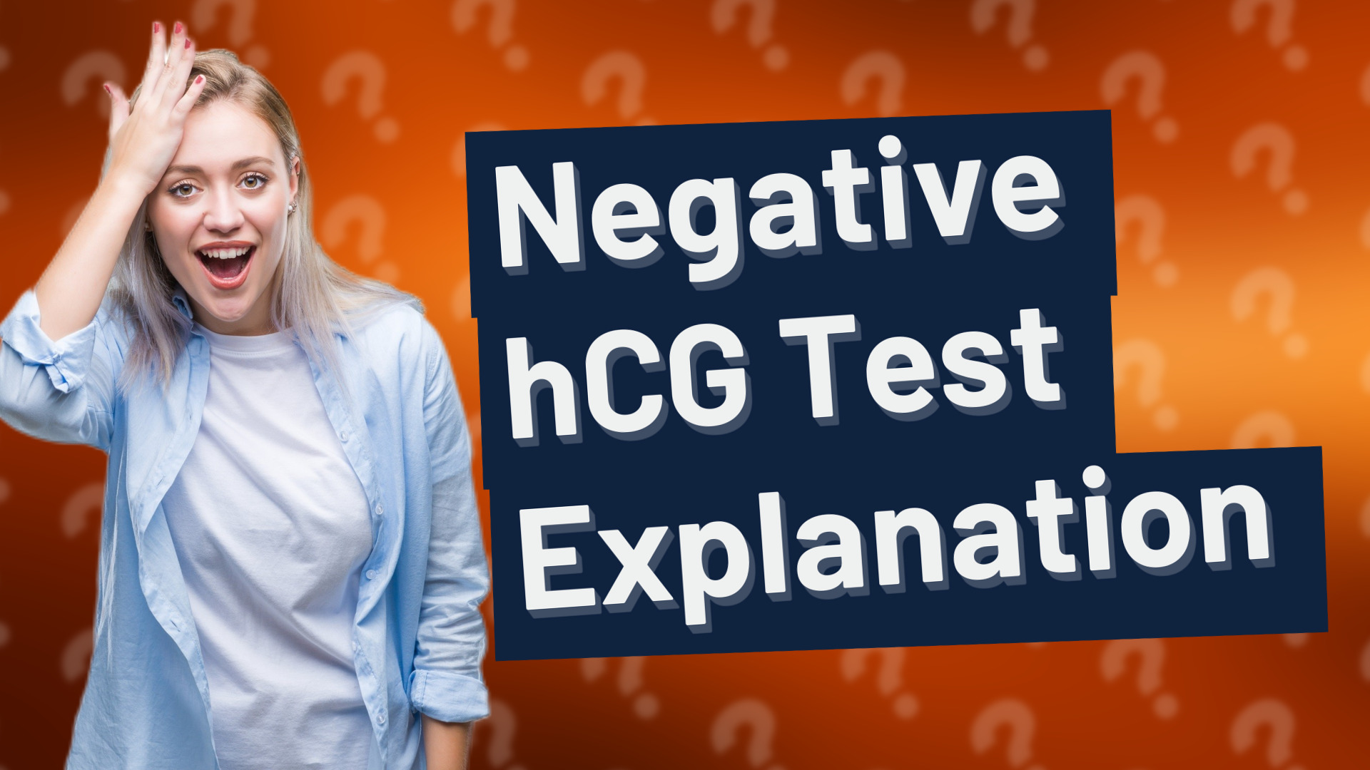 Negative hCG Test Explanation