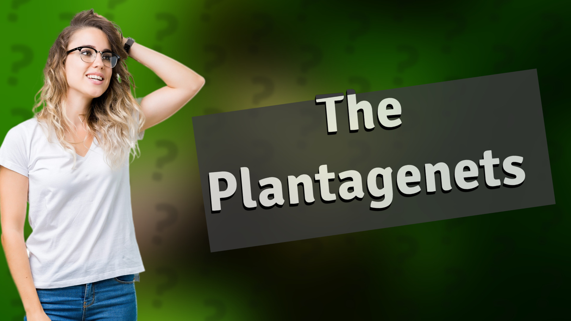 The Plantagenets