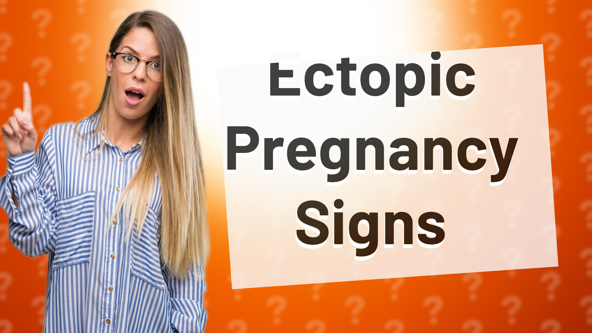 Ectopic Pregnancy Signs