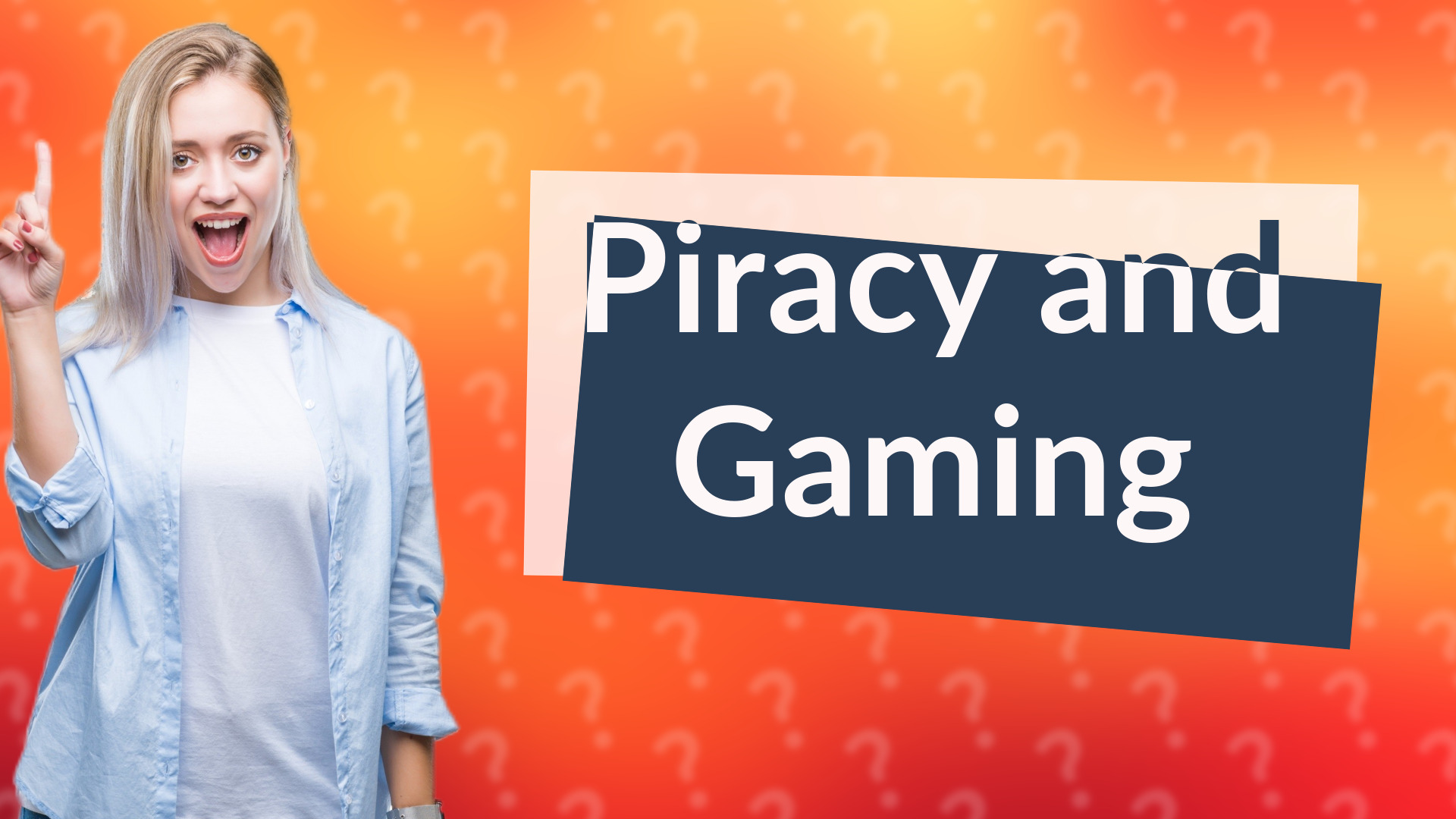 Piracy and Gaming