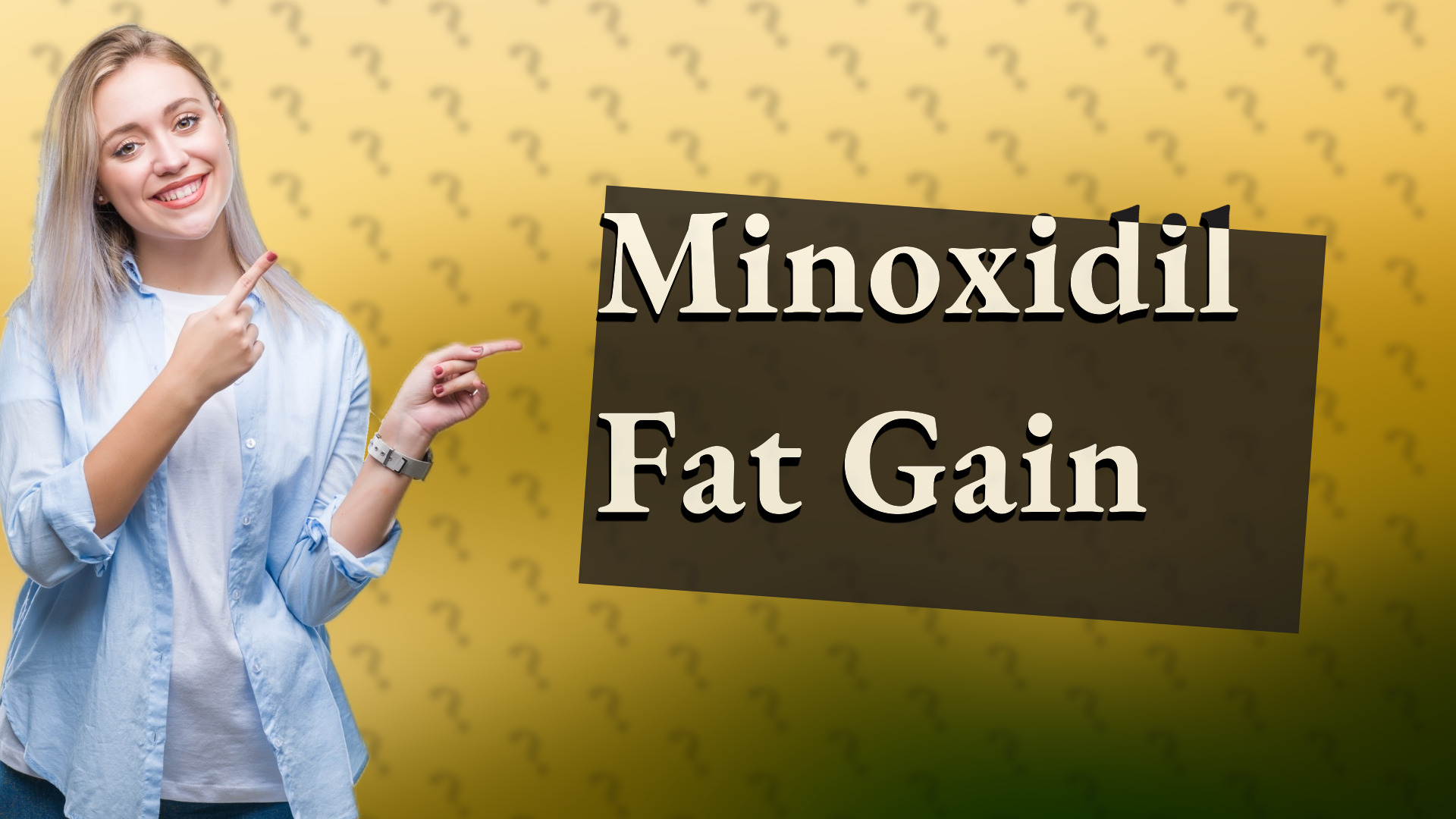 Minoxidil Fat Gain
