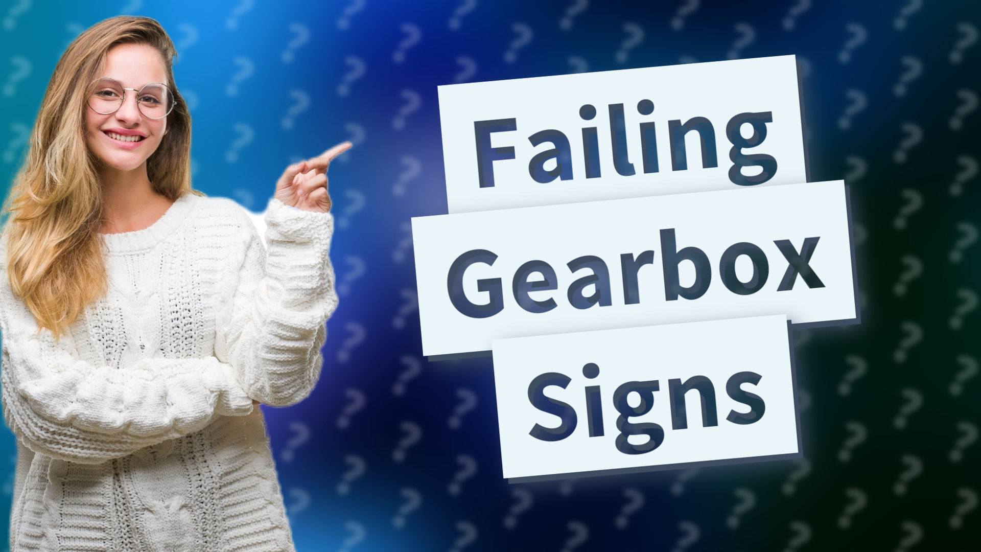 Failing Gearbox Signs