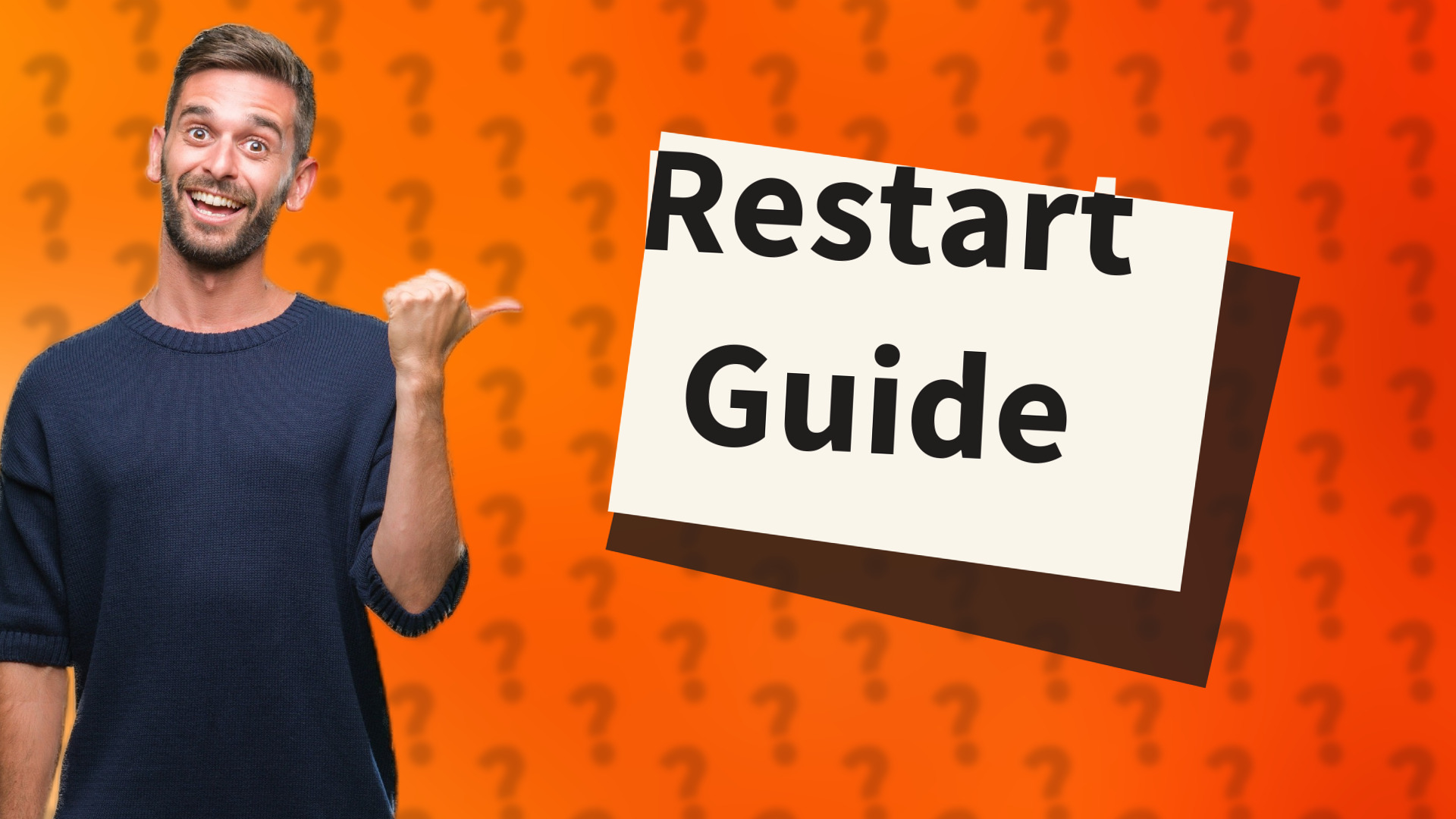 Restart Guide