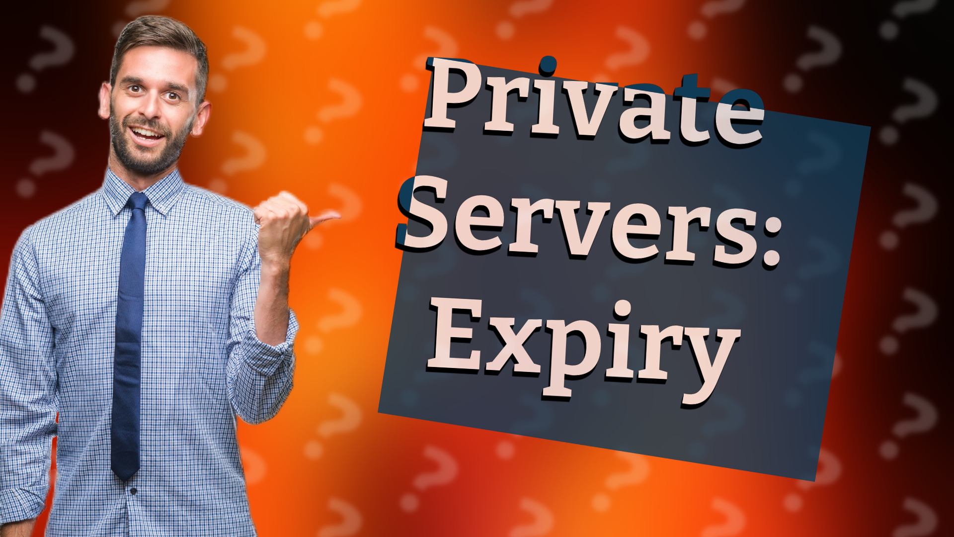 Private Servers: Expiry