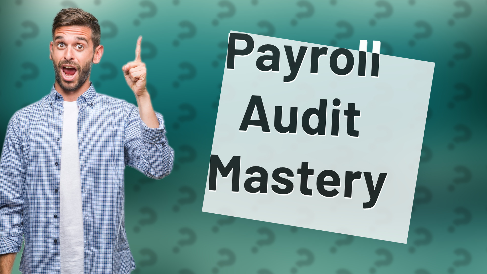 Payroll Audit Mastery