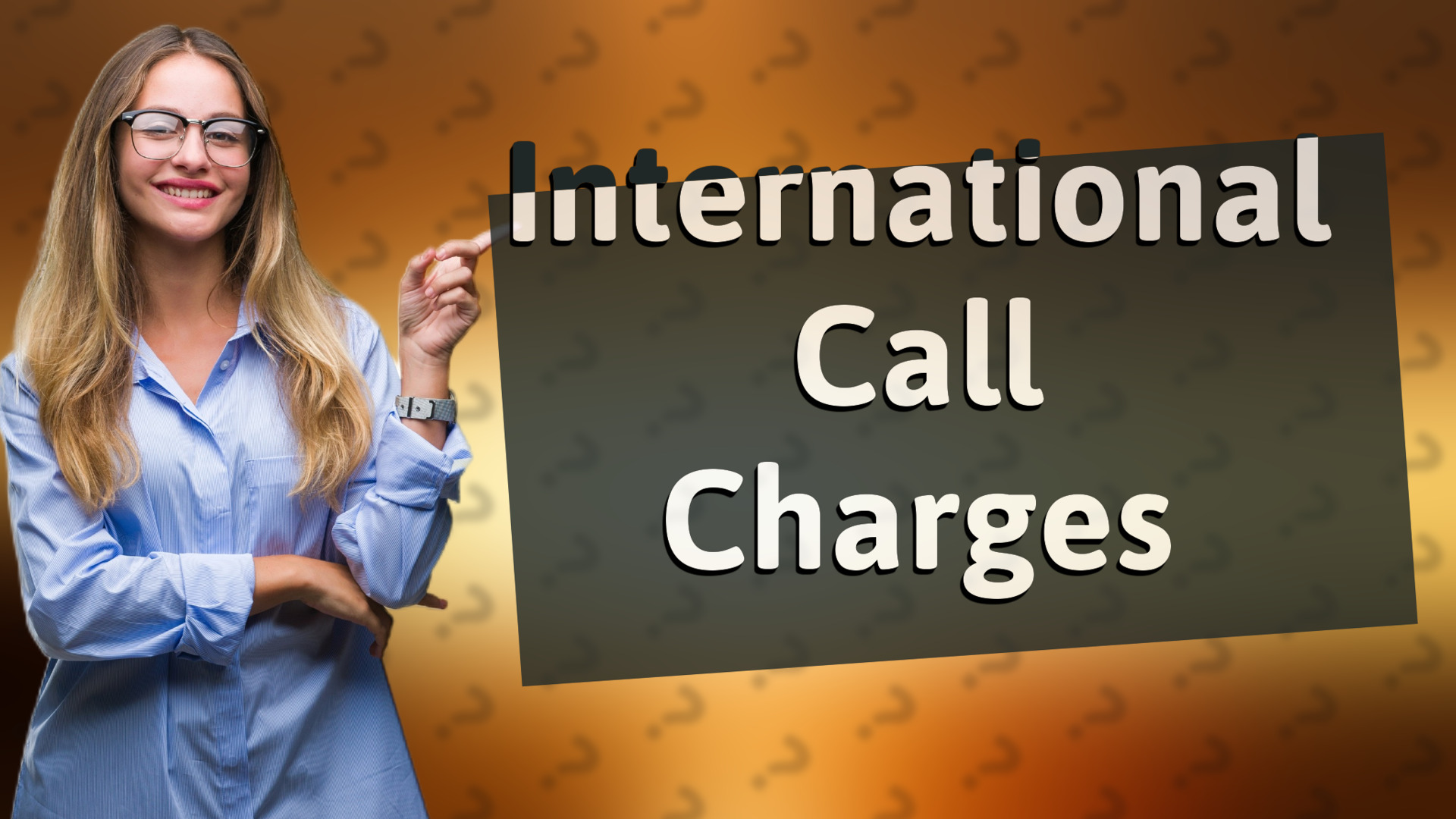 International Call Charges