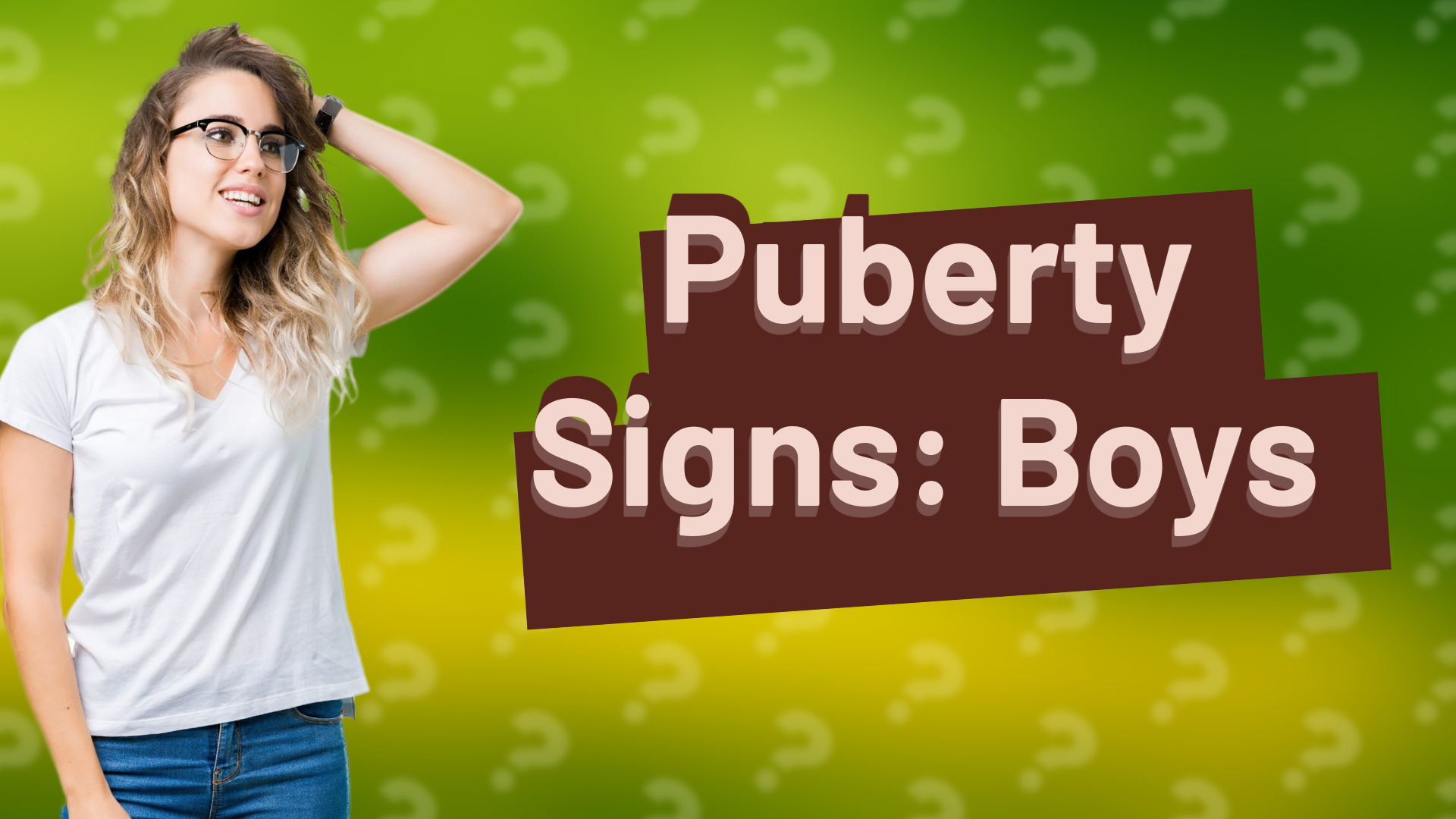 Puberty Signs: Boys