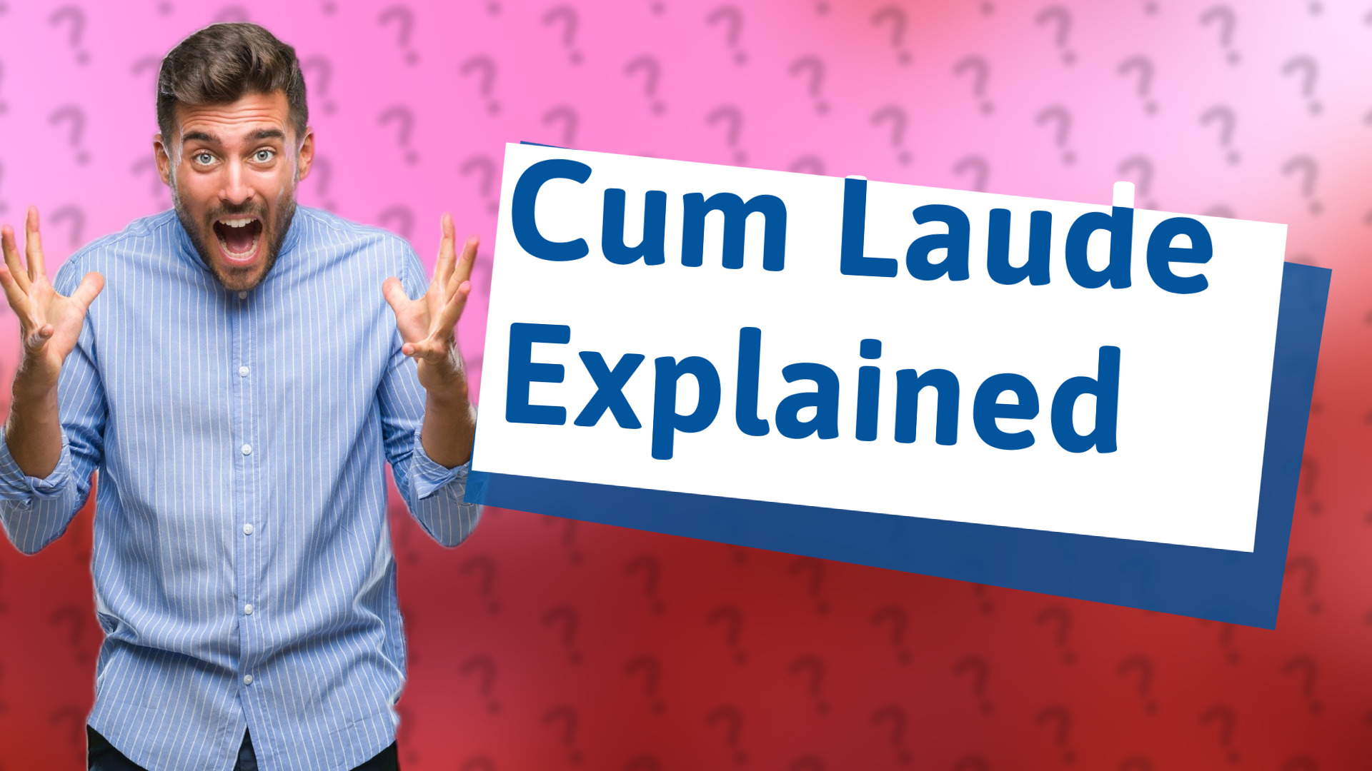 Cum Laude Explained