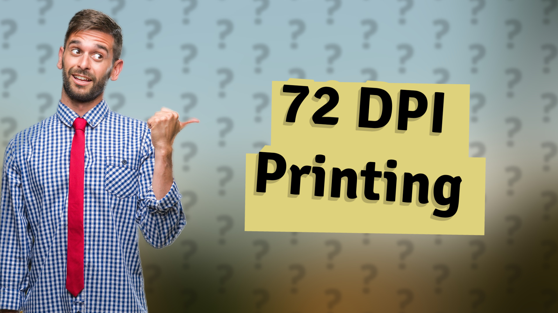 72 DPI Printing