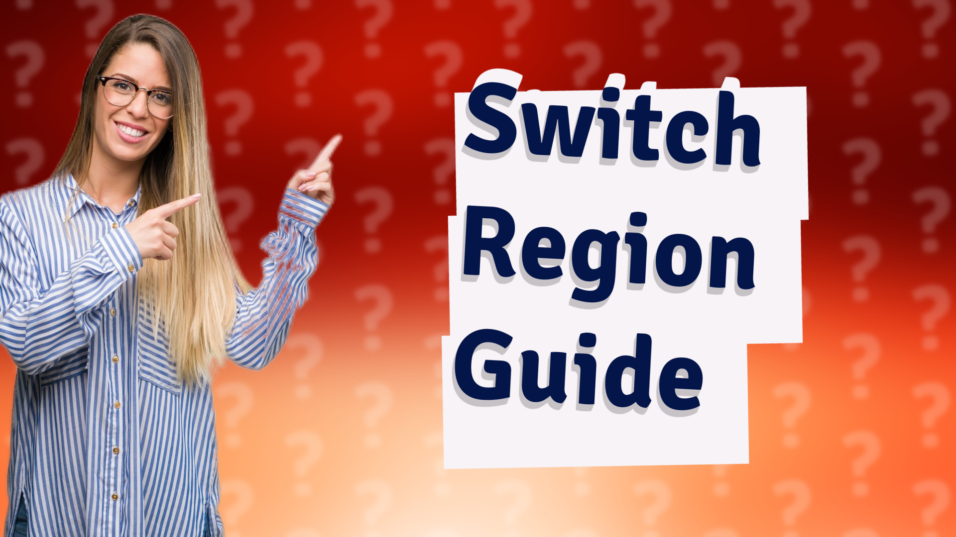 Switch Region Guide