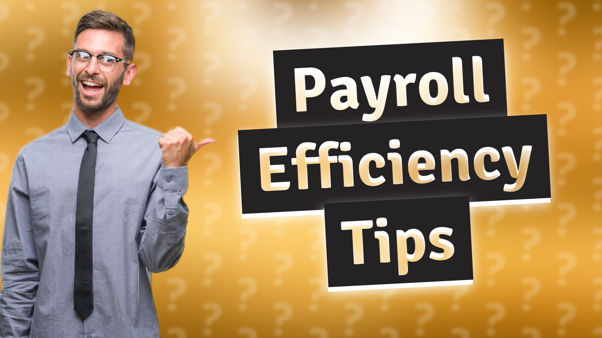 Payroll Efficiency Tips