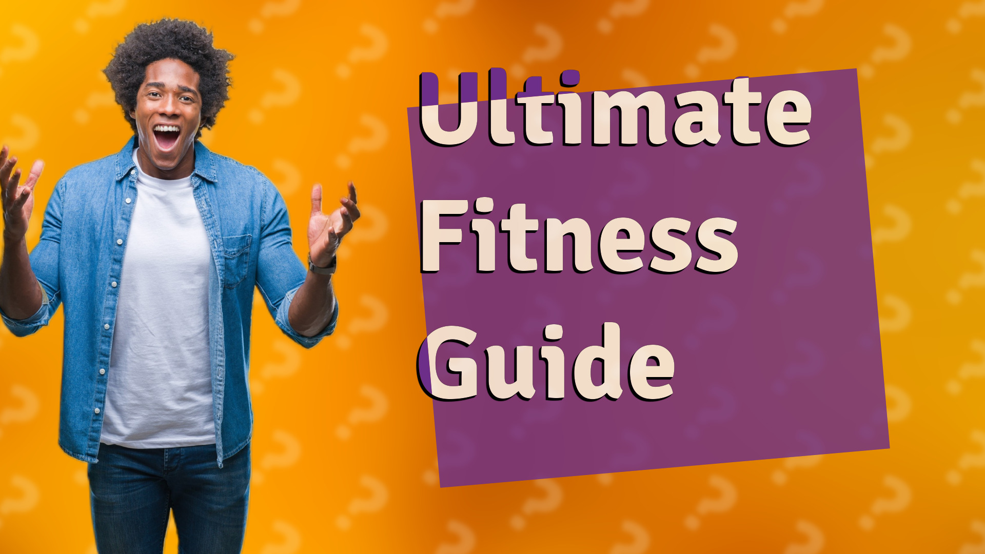 Ultimate Fitness Guide