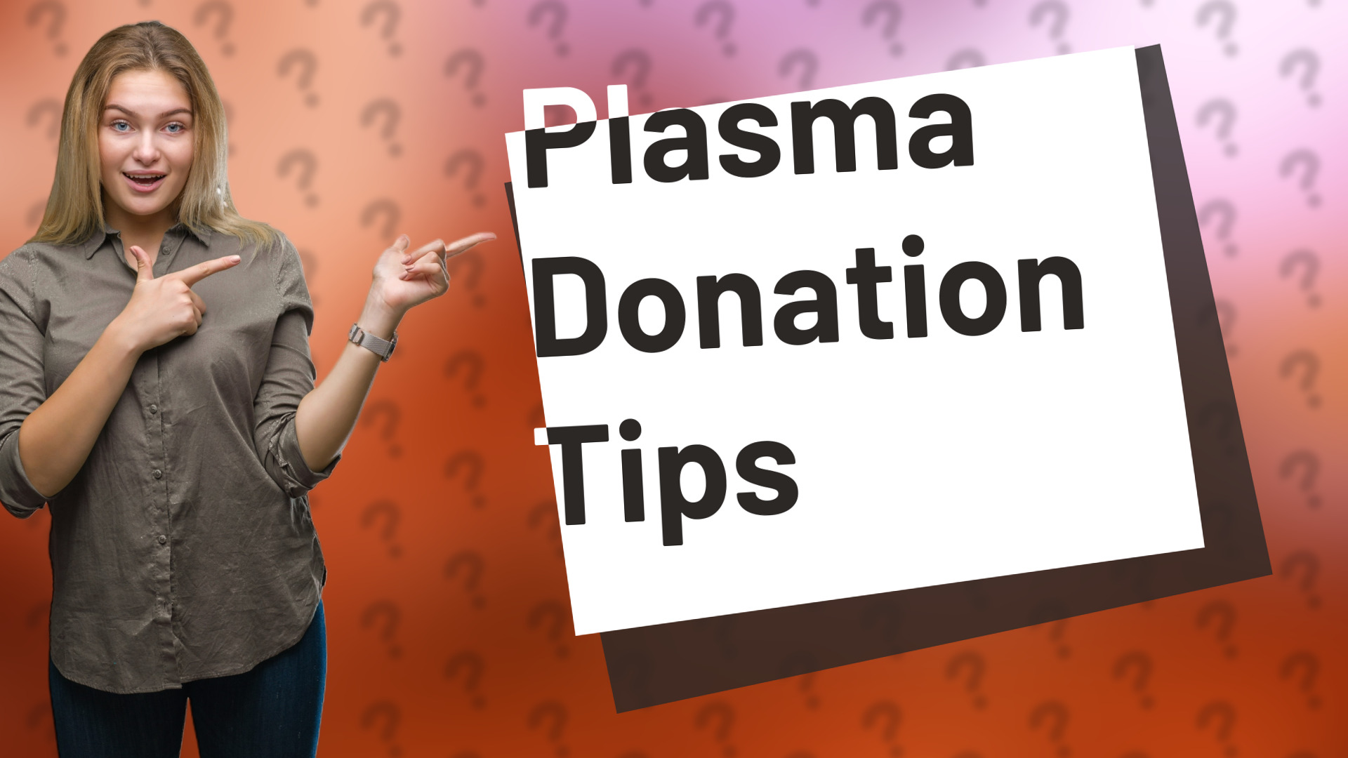 Plasma Donation Tips