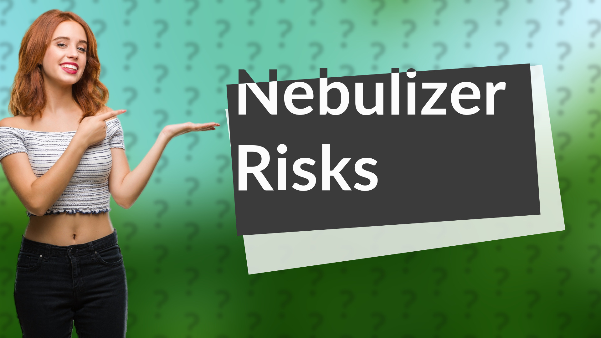 Nebulizer Risks