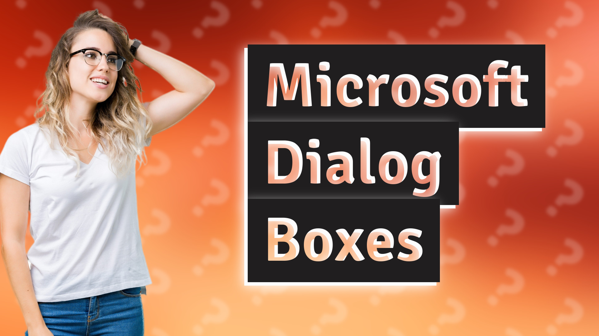 Microsoft Dialog Boxes