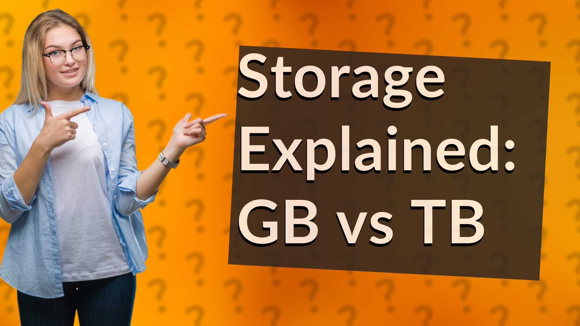 Storage Explained: GB vs TB