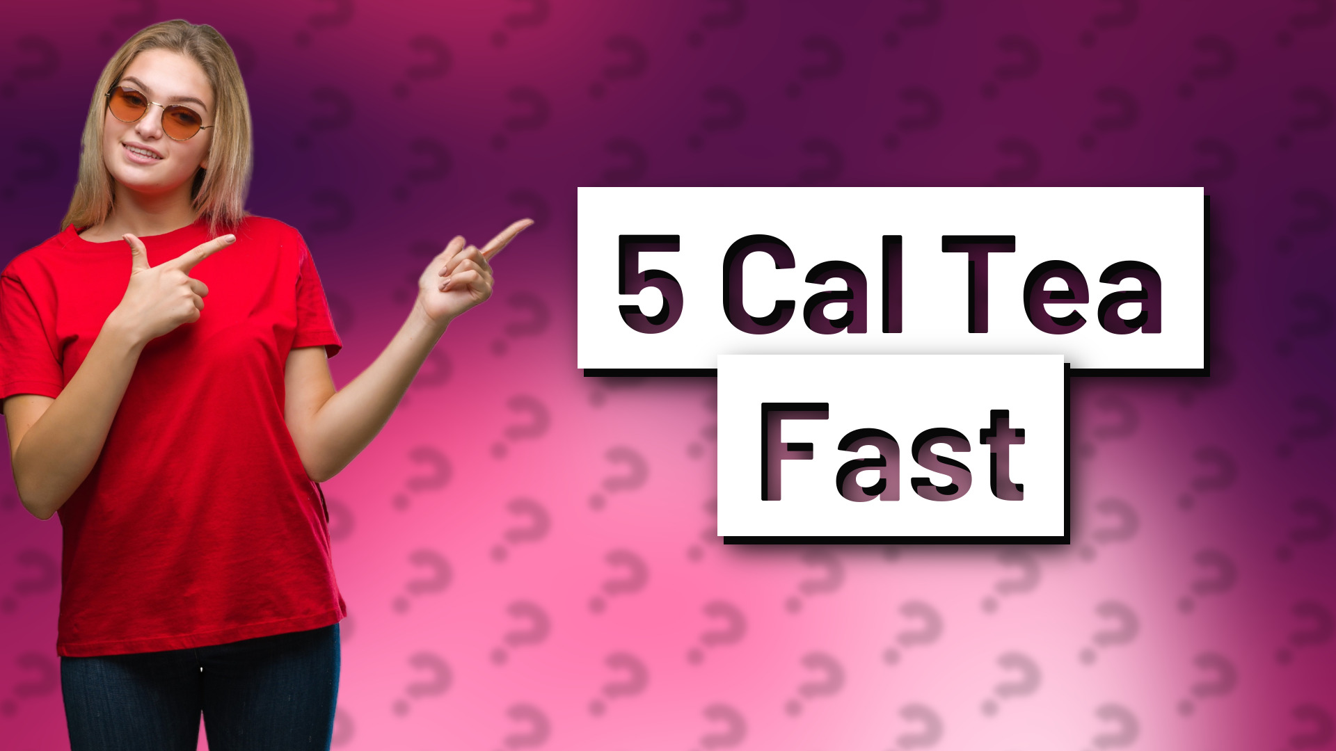 5 Cal Tea Fast