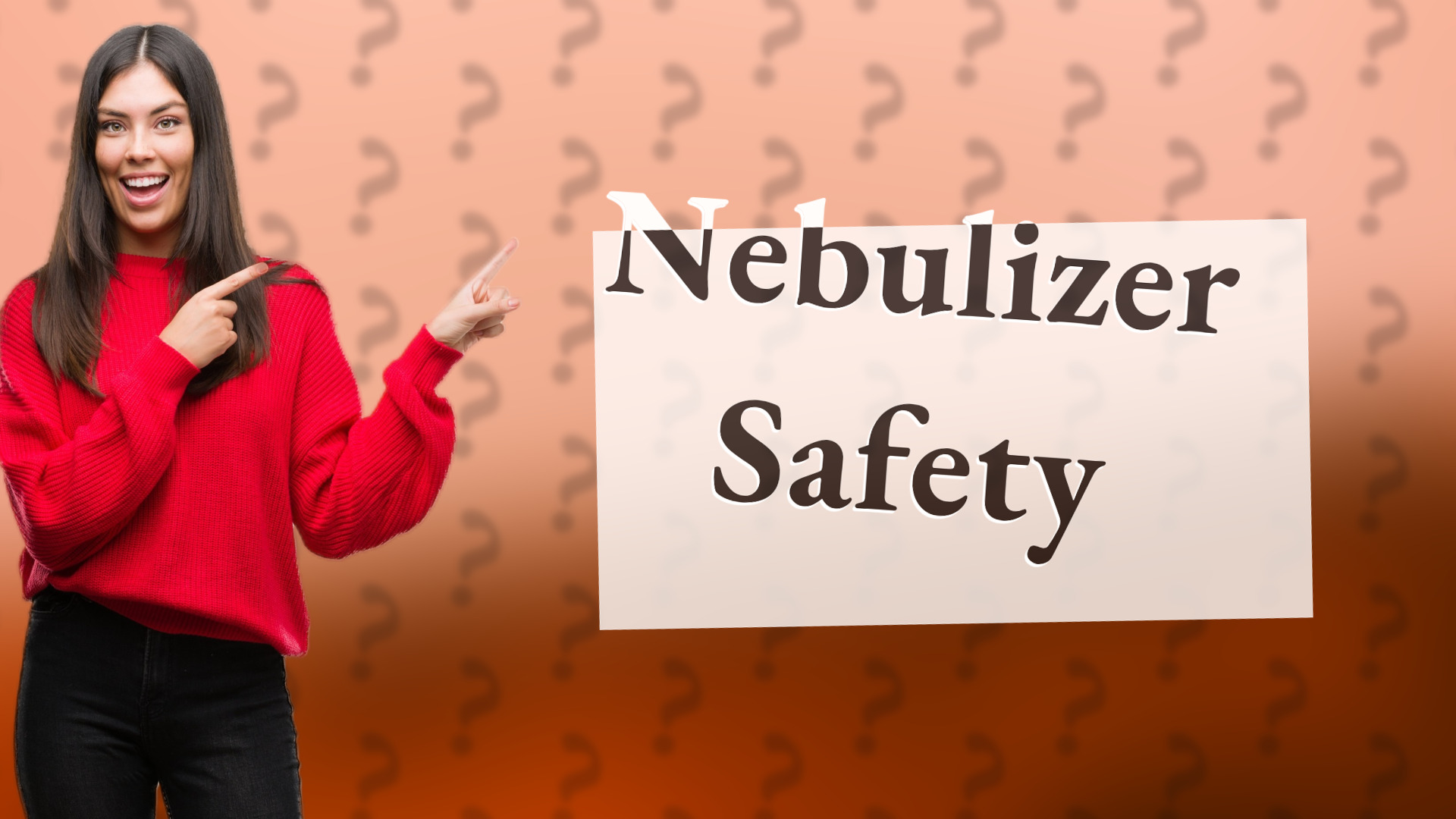 Nebulizer Safety