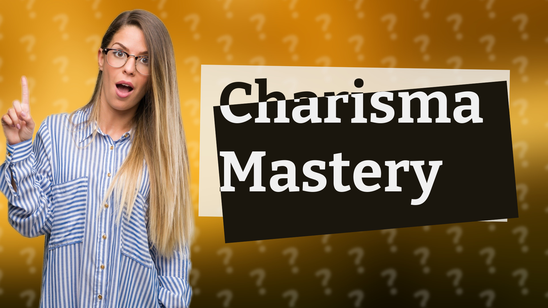 Charisma Mastery