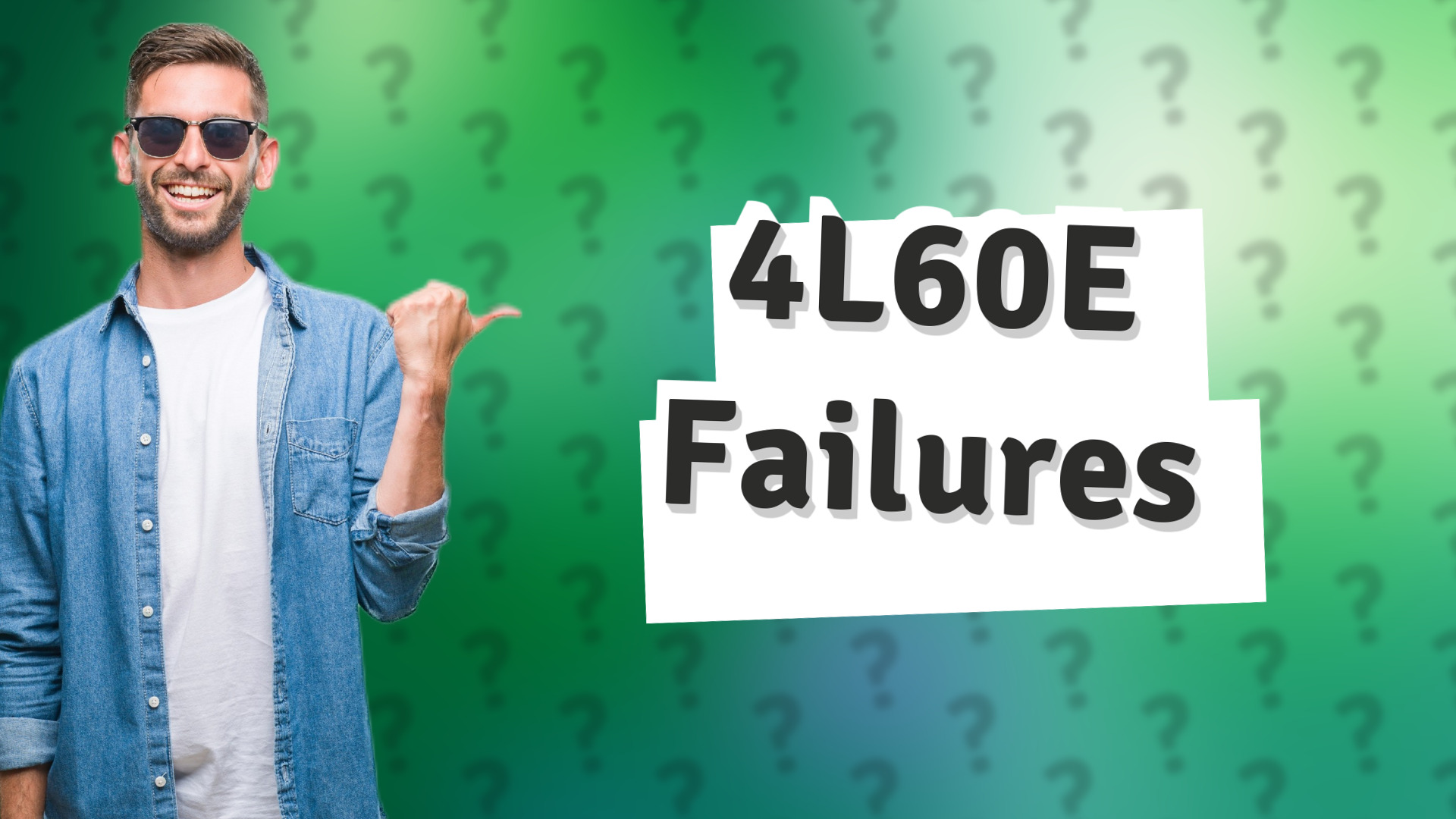 4L60E Failures